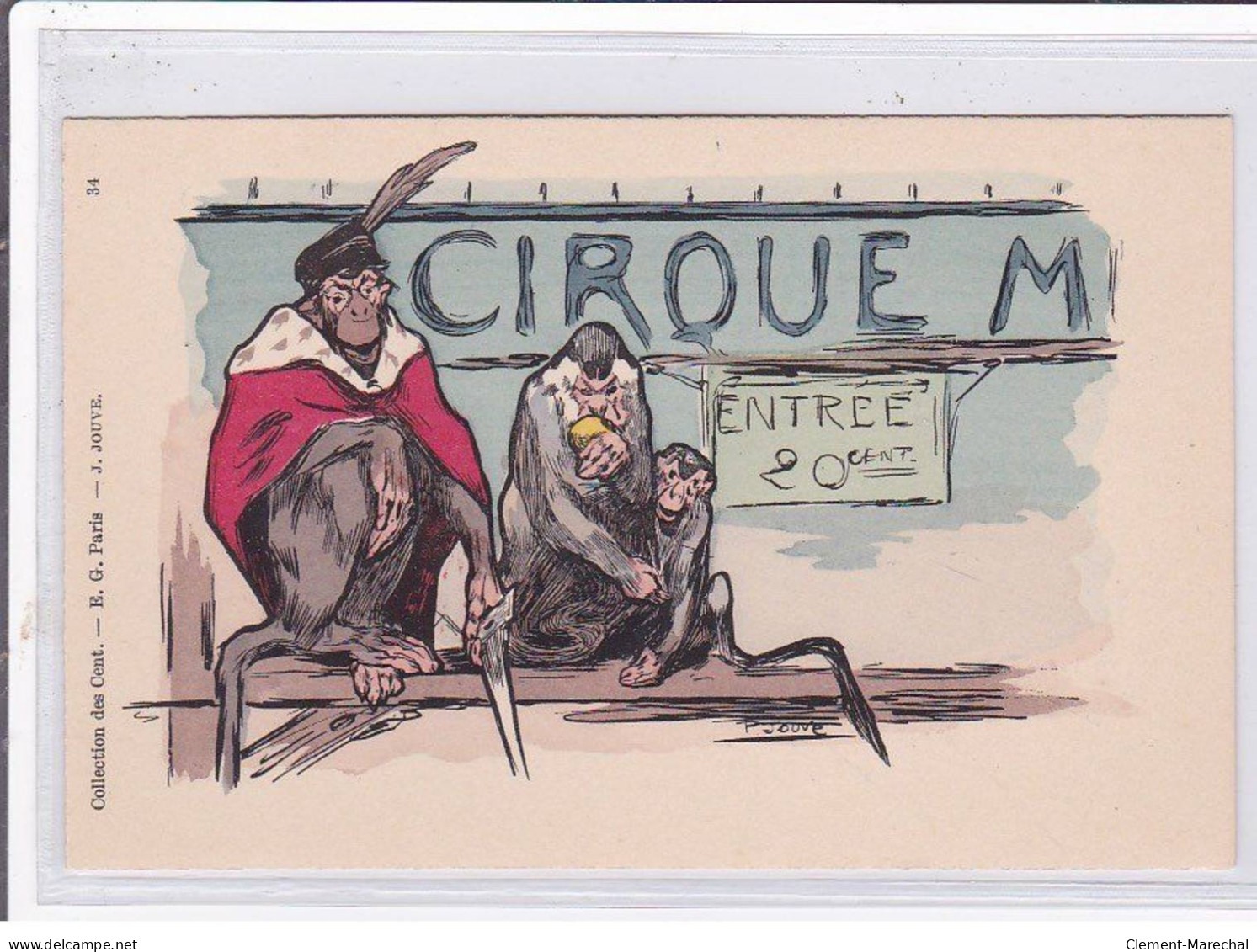 COLLECTION DES CENT : Illustrée Par JOUVE ( Singes - Cirque) -  Très Bon état - Sonstige & Ohne Zuordnung