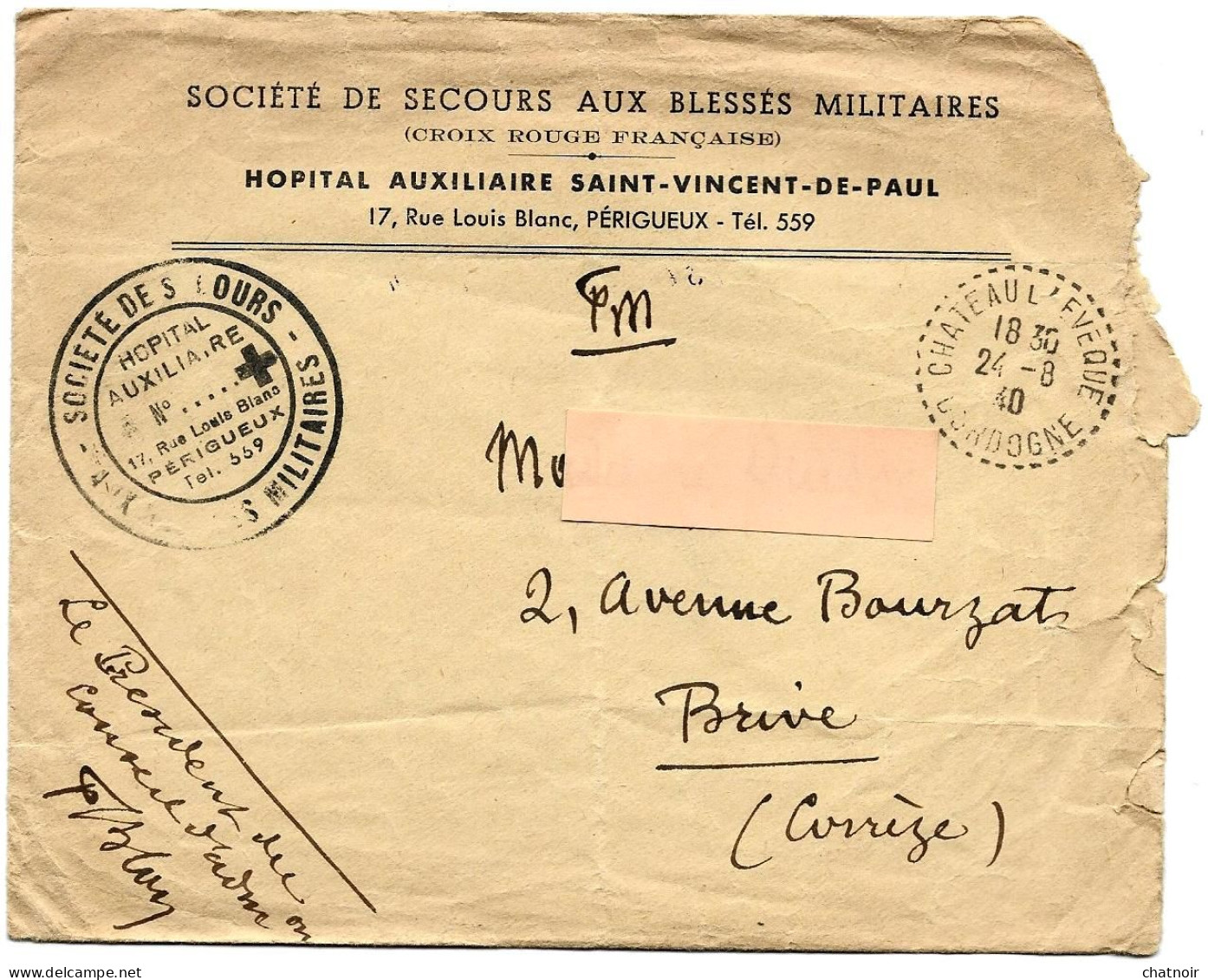 ENVEL Societe De Secours Aux Blessés Militaires Croix Rouge Oblit  Chateau L Eveque  Dordogne 1940 + Cachet Hopital - 2. Weltkrieg 1939-1945