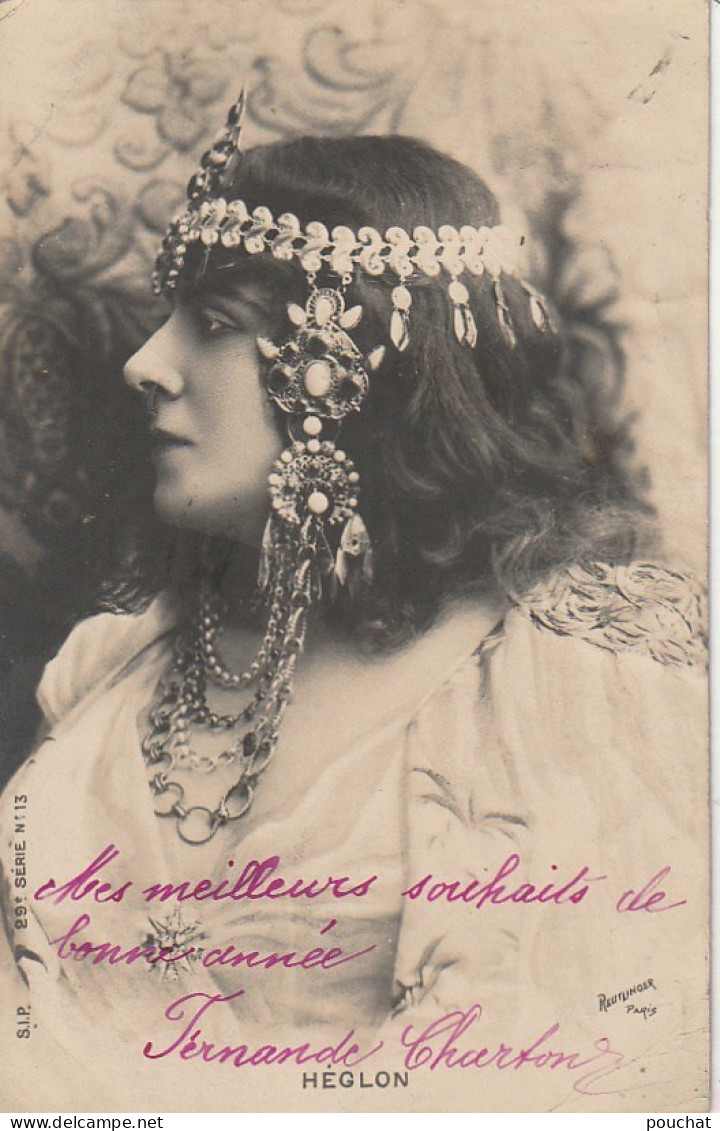 HO Nw (1) HEGLON , ARTISTE OPERA - PORTRAIT PAR REUTLINGER - 2 SCANS - Opera