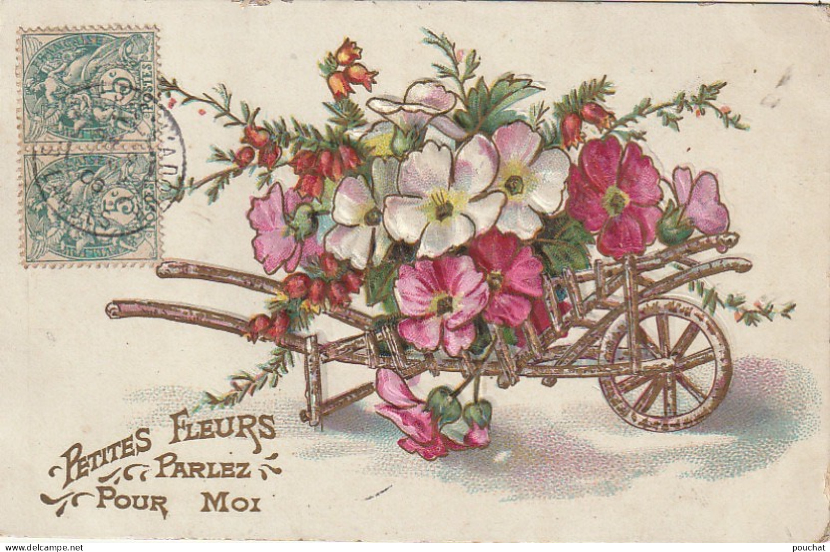 HO Nw (3) " PETITES FLEURS PARLEZ POUR MOI " - CARTE FANTAISIE GAUFREE - BROUETTE DE FLEURS -2 SCANS - Autres & Non Classés