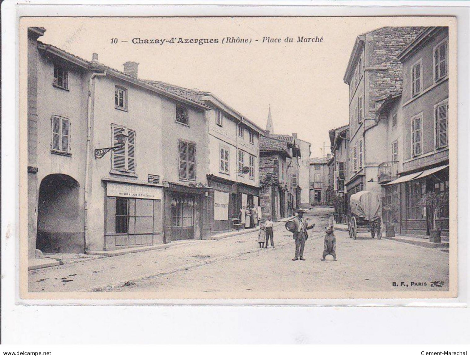 CHAZAY D'AZERGUES - Place Du Marché - Montreur D'ours - Très Bon état - Sonstige & Ohne Zuordnung