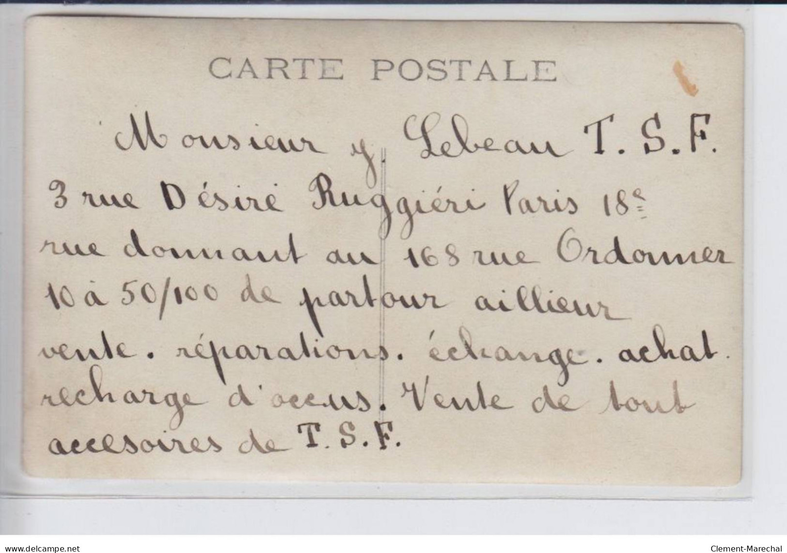 PARIS:  Lot De 2 CPA, T.S.F. Achat-vente, James Lebeau, 3 Rue Desiré Ruggieri, 75018 (TSF) - Très Bon état - Arrondissement: 18