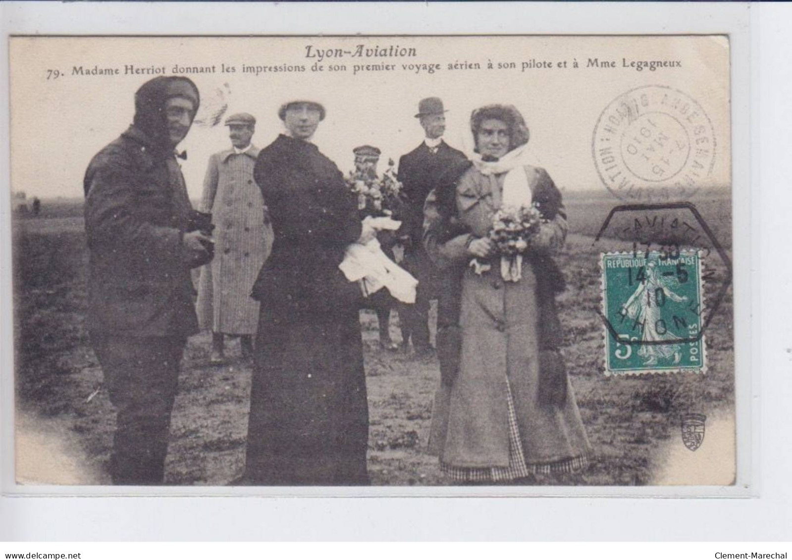 LYON: Mme Herriot Donnant Les Impressions De Son Premier Voyage Aérien A  Son Pilote Et A  Mme. Legagneux, Cachet - état - Sonstige & Ohne Zuordnung