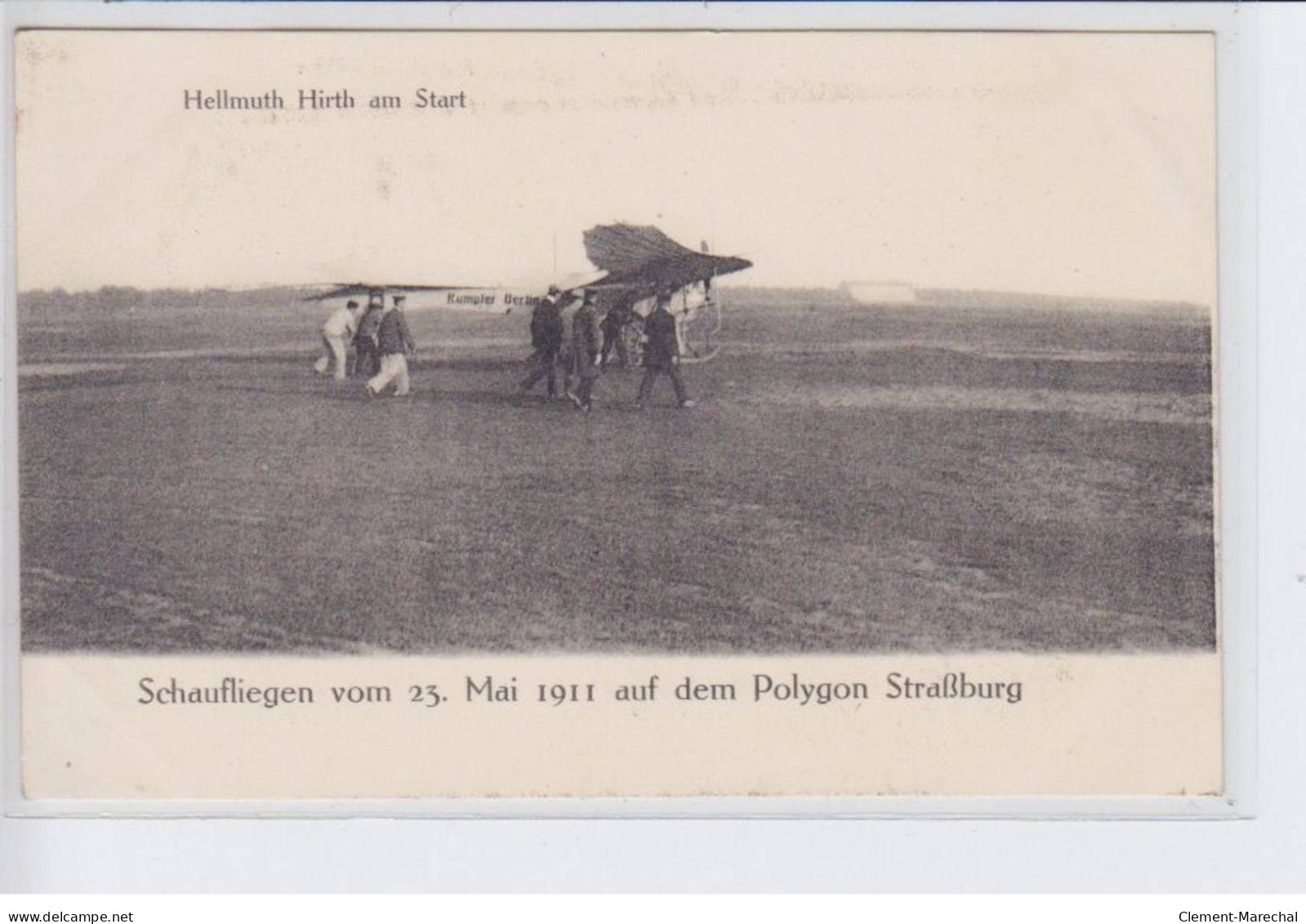 STARSBOURG: Brunhuber Im Fluge, Schaufliegen Vom 23 Mai 1911, Laemmlin Vor Dem Abfurz (Aviation) - Très Bon état - Strasbourg