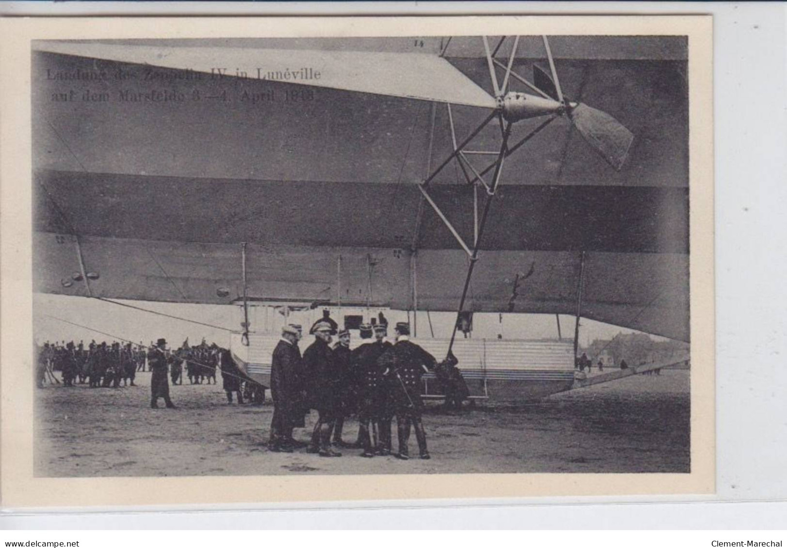 LUNEVILLE: Landung Des Zeppelin IV Auf Dem Marsfelde 3,4 April 1913 - Très Bon état - Luneville