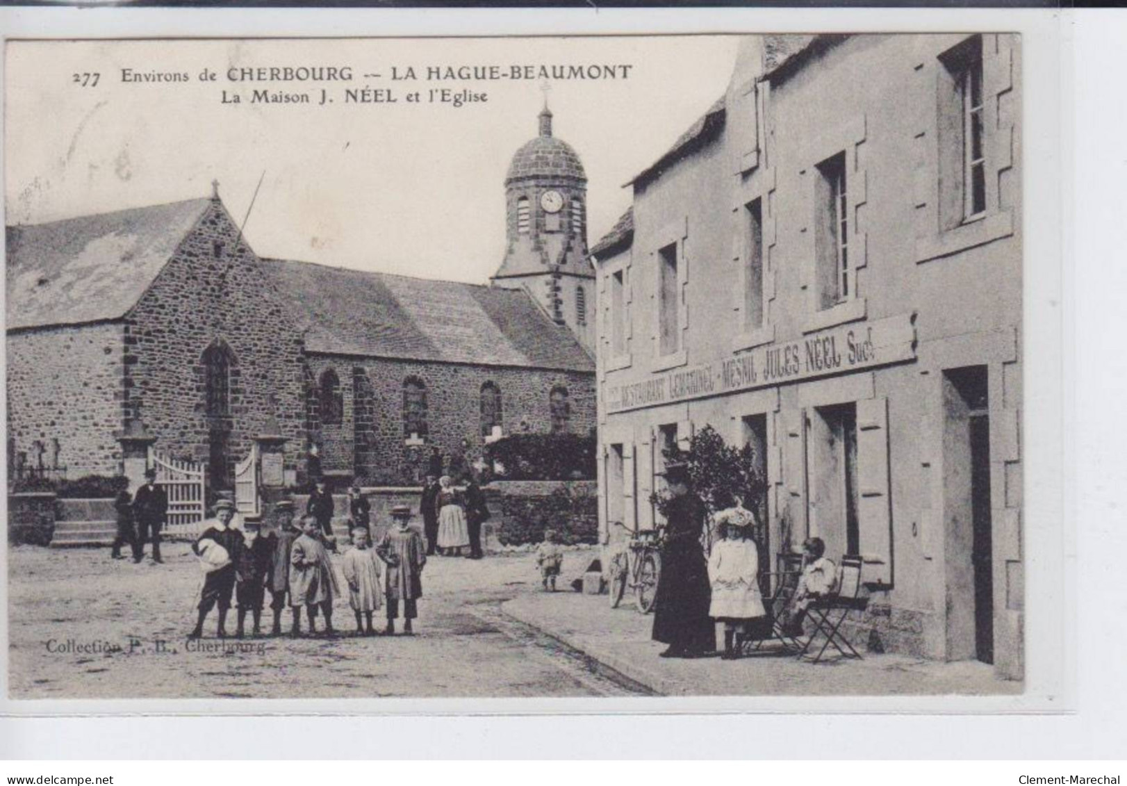 LA HAGUE-BEAUMONT: La Maison J.néel Et L'eglise - Très Bon état - Other & Unclassified