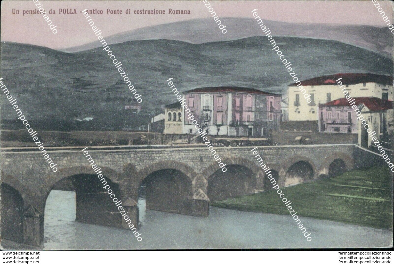 Az582  Cartolina Un Saluto Da Polla Antico Ponte Di Costruzione Romana Salerno - Salerno