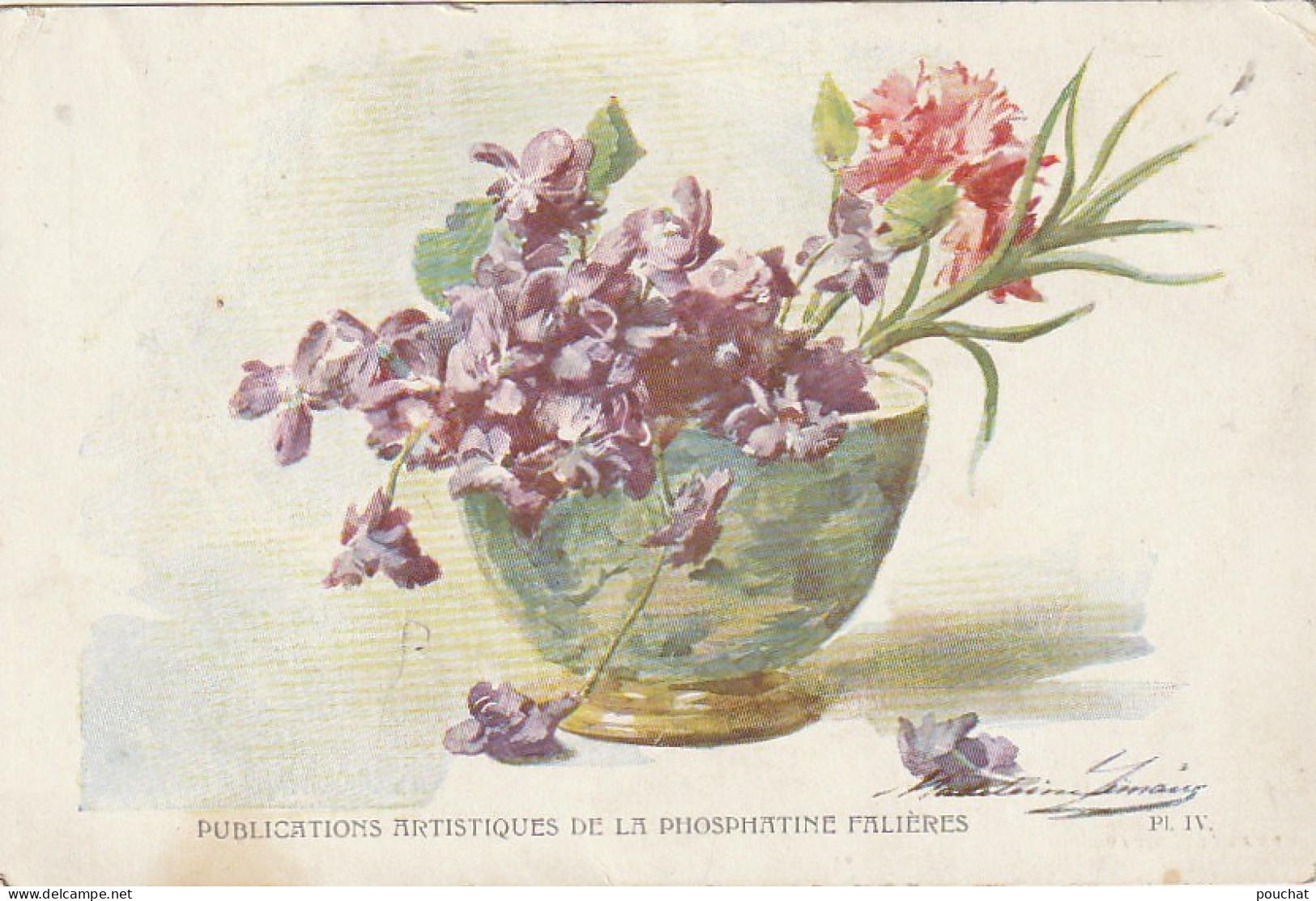 HO Nw (6) CARTE PUBLICITAIRE PHOSPHATINE FALIERES - BOL AVEC VIOLETTES ET OEILLET - ILLUSTRATEUR M.  LEMAIRE - 2 SCANS - Reclame