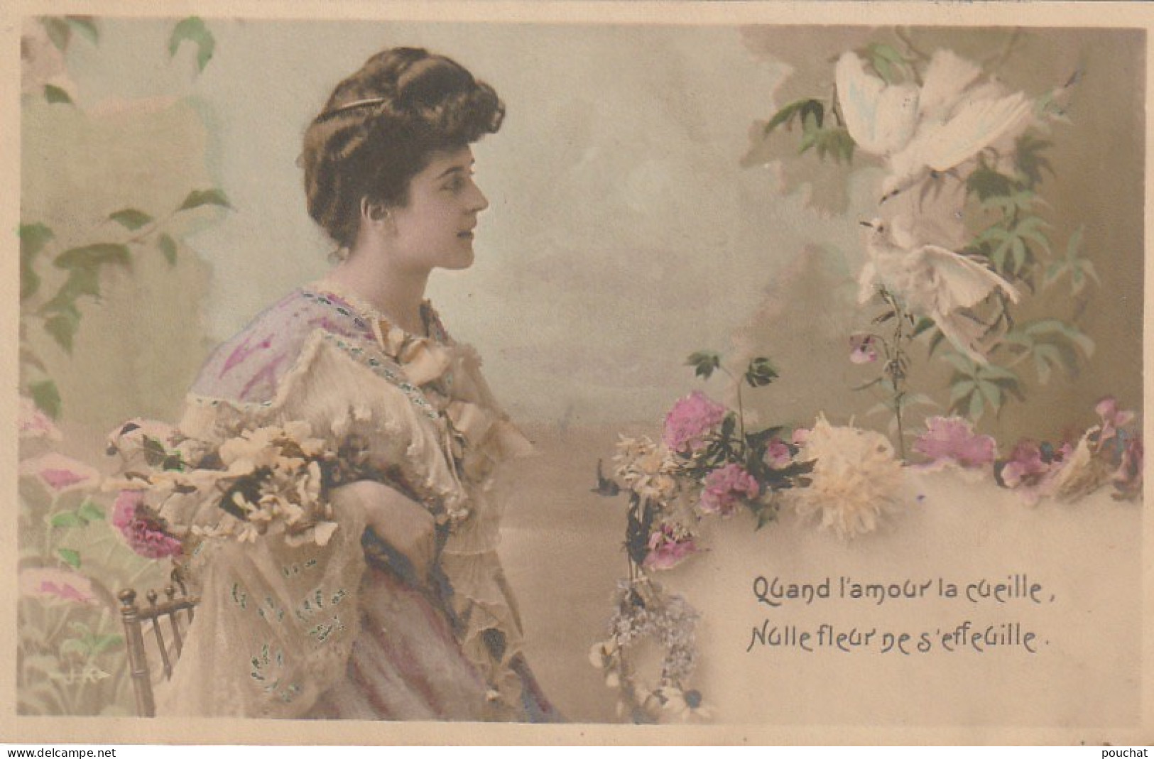 HO Nw (7)  " QUAND L' AMOUR LE CUEILLE , NULLE FLEUR NE S' EFFEUILLE " - FEMME , COUPLE DE COLOMBES - 2 SCANS - Women