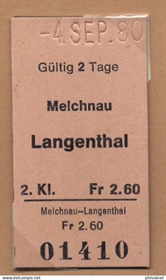 04/09/80 MELCHNAU - LANGENTHAL , TICKET DE FERROCARRIL , TREN , TRAIN , RAILWAYS - Europe