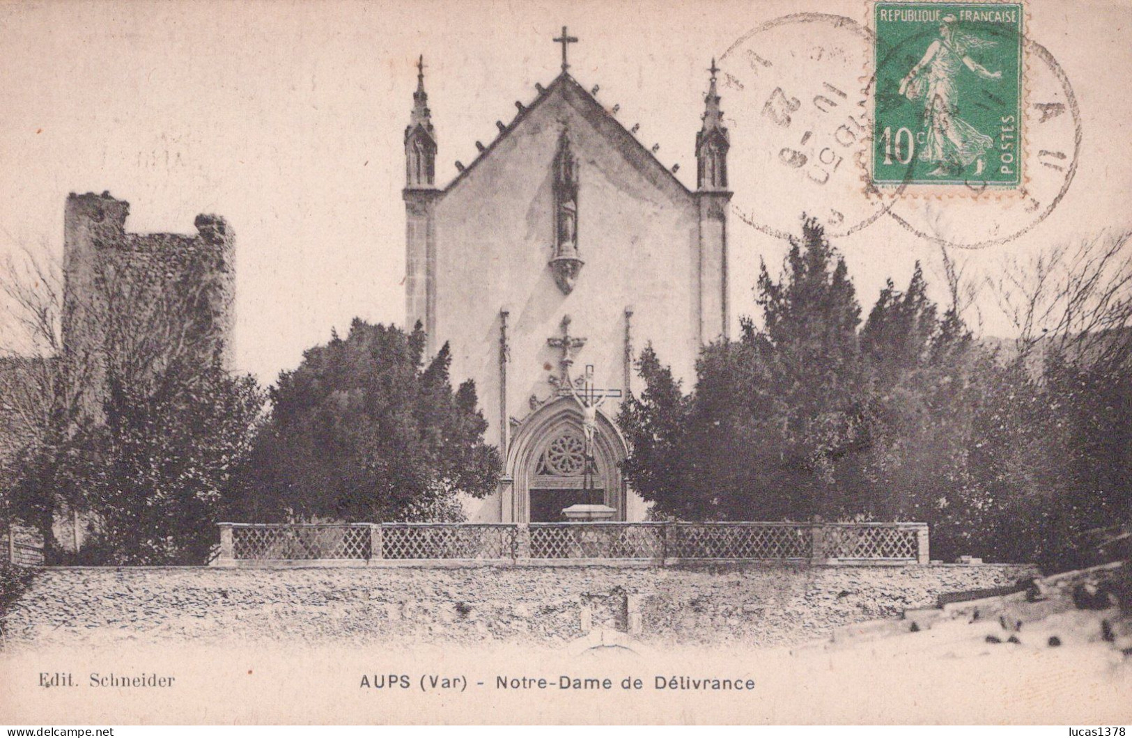 83 / AUPS /NOTRE DAME DE DELIVRANCE - Aups