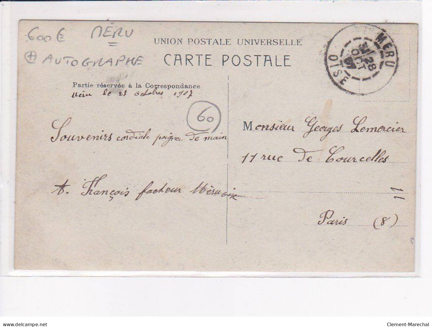 MERU : Le Facteur François En 1907 - Autographe - Très Bon état - Meru