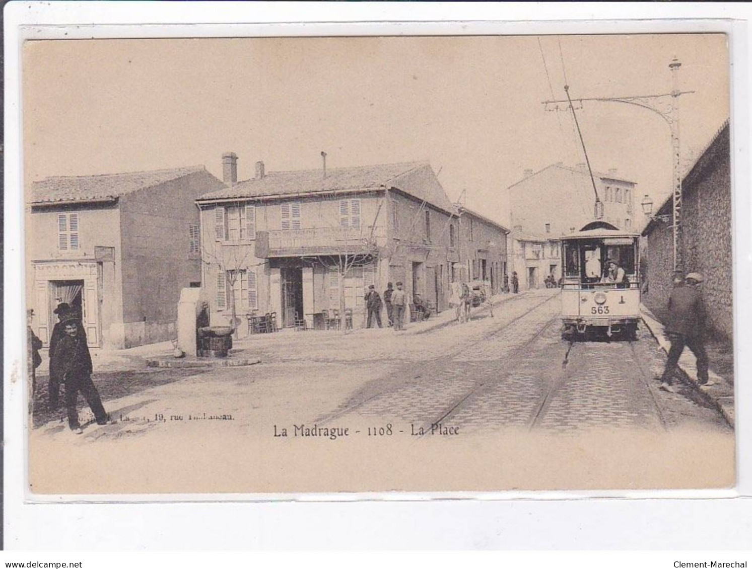 LA MADRAGUE: La Place, Tramway - Très Bon état - Otros & Sin Clasificación