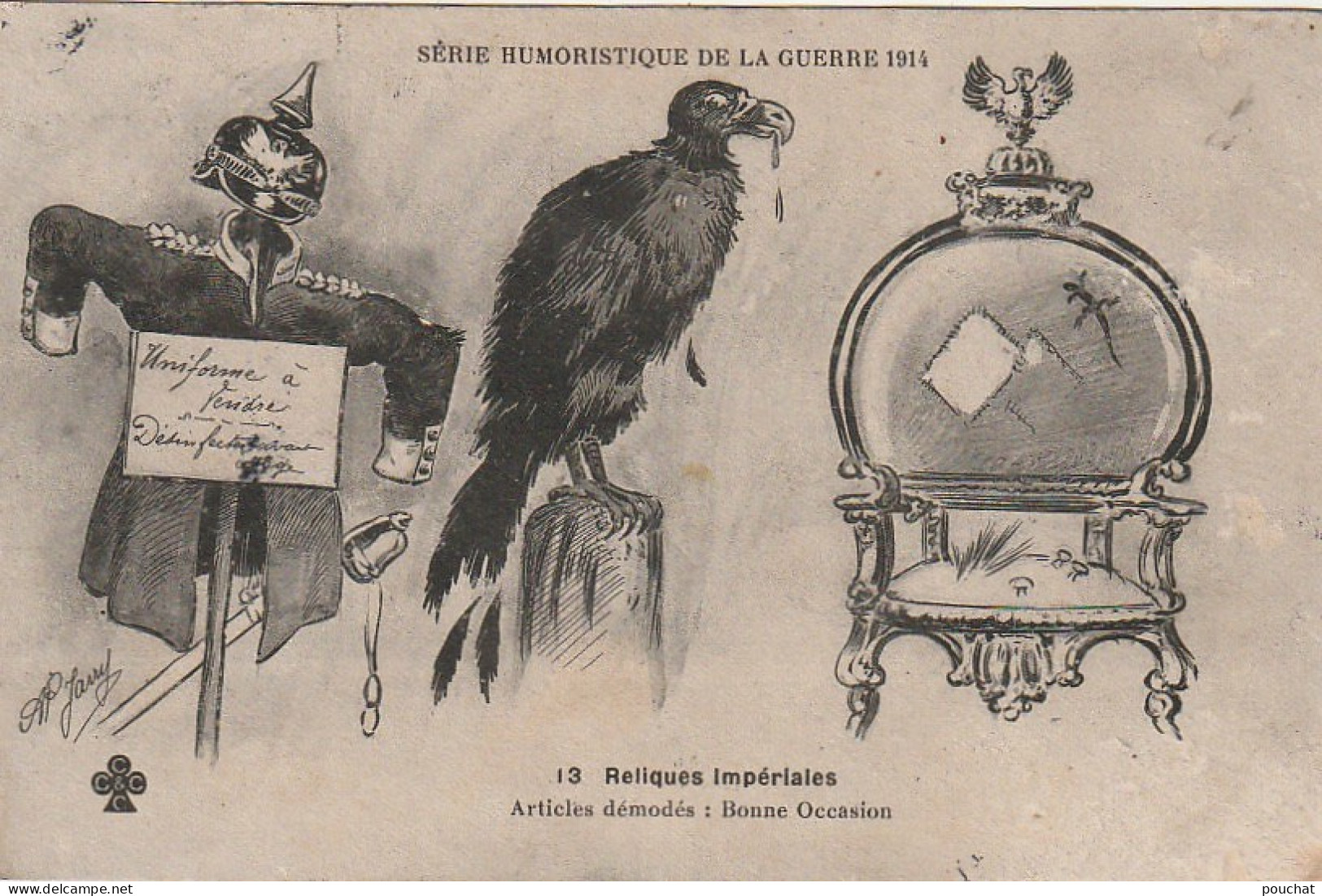 HO Nw (10) GUERRE 1914 - RELIQUES IMPERIALES , ARTICLES DEMODES : BONNE OCCASION - ILLUSTRATEUR JARRY - Humoristiques