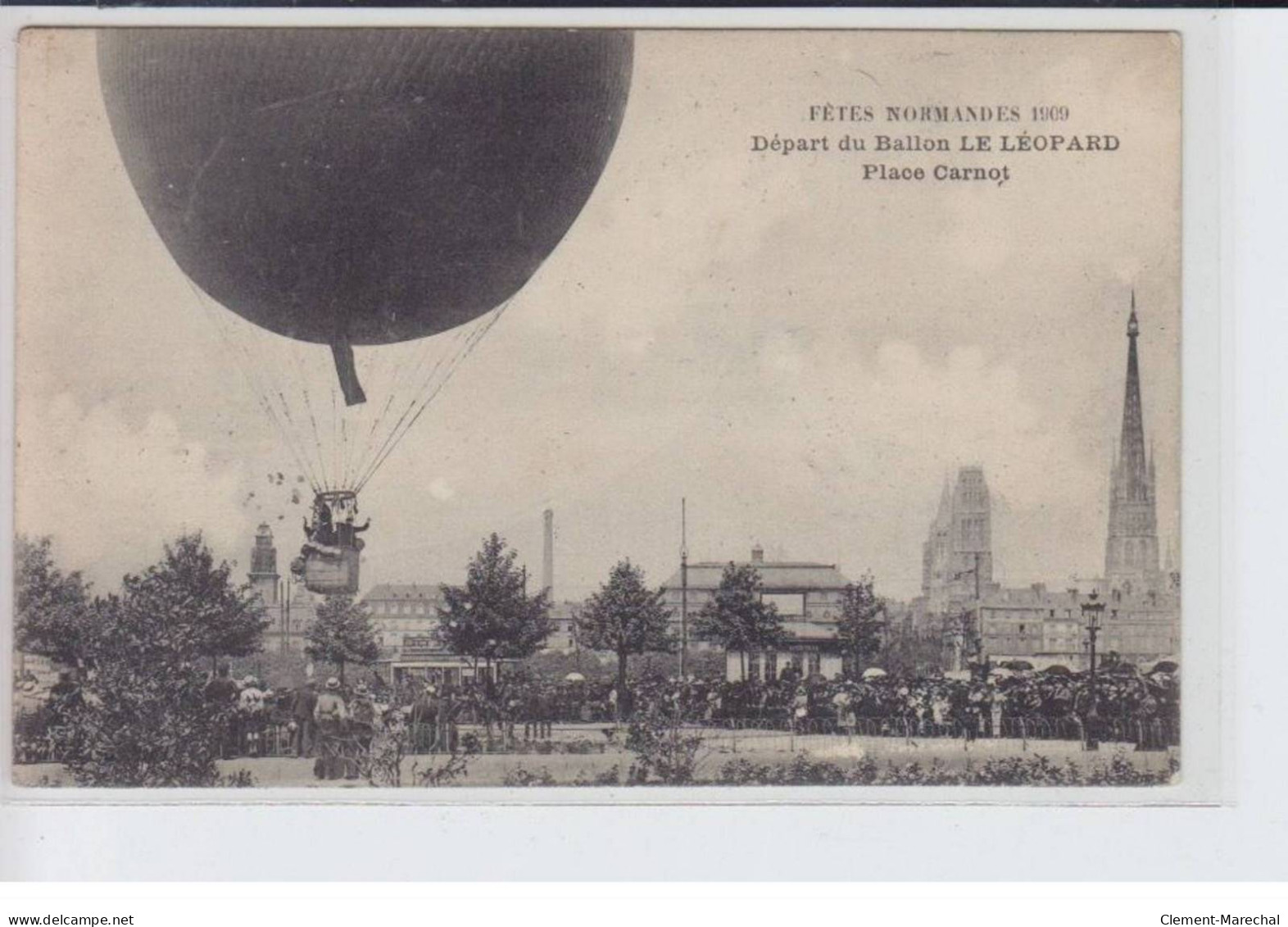 SEINE-MARITIME: Fêtes Normandes 1909, Départ Du Balon Le Léopard, Place Carnot - Très Bon état - Other & Unclassified