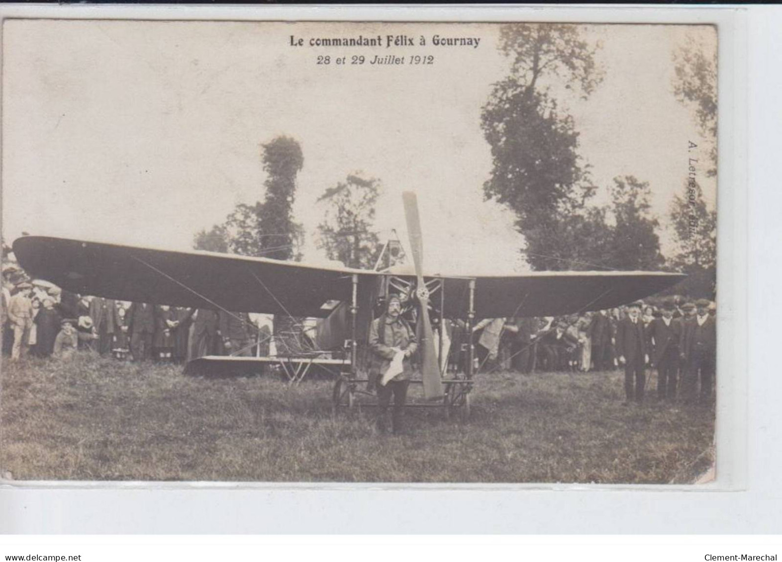 GOURNAY: Le Commandant FELIX, 28 Et 29 Juillet 1912, Aviation - état - Gournay-en-Bray