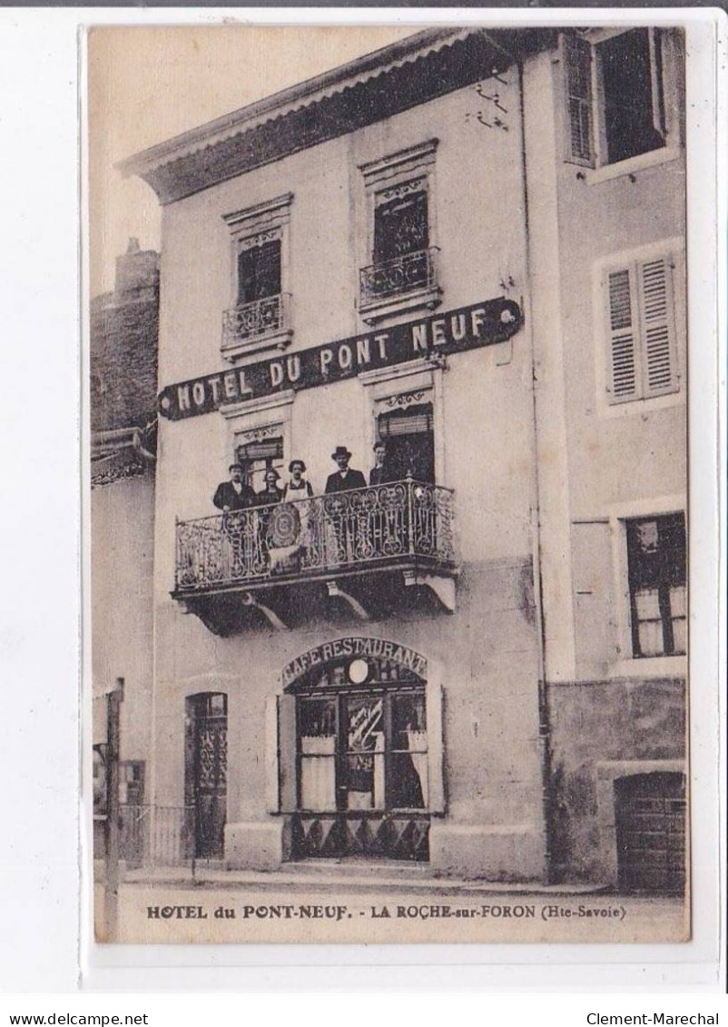 LA ROCHE-sur-FORON: Hôtel Du Pont-neuf - Très Bon état - La Roche-sur-Foron