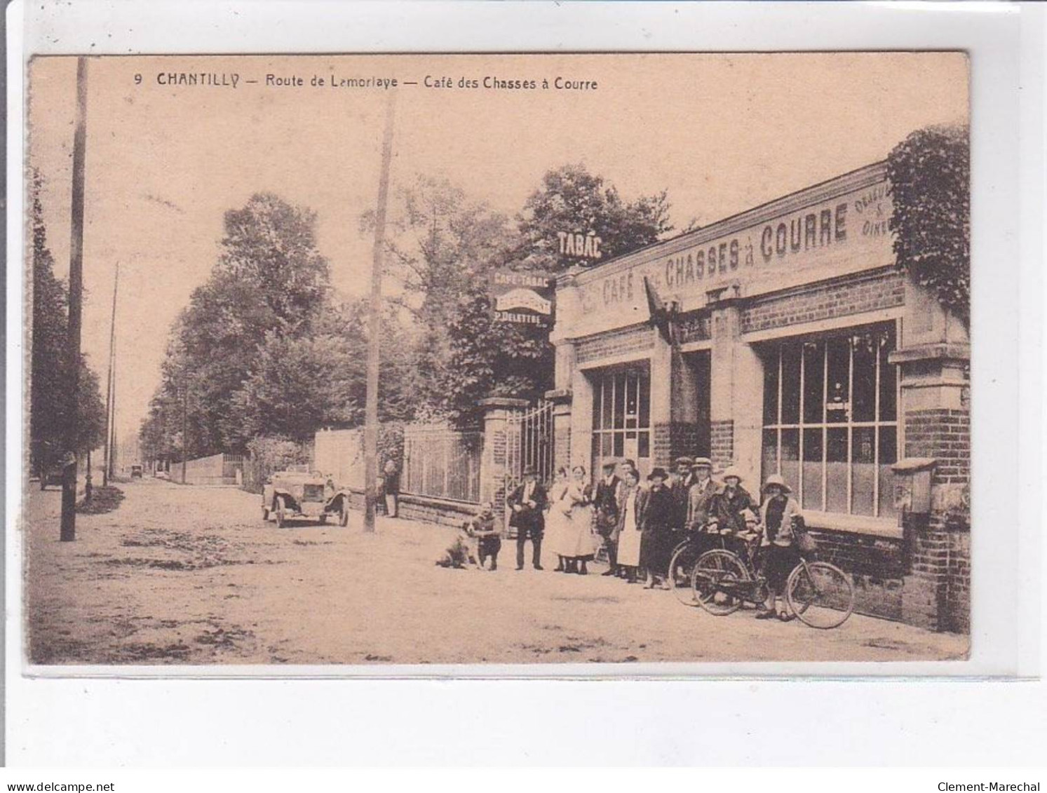 CHANTILLY: Route De Lamorlaye, Café Des Chasses à Courre - Très Bon état - Chantilly