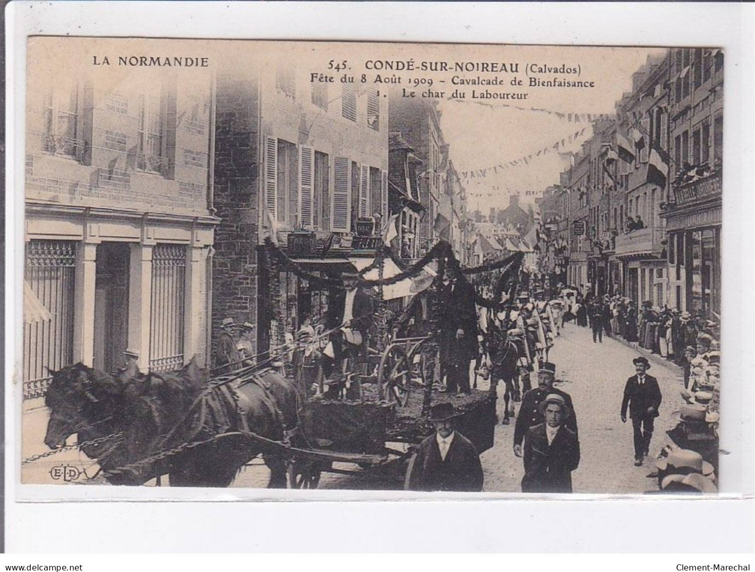 CONDE-sur-NOIREAU: Fête Du 8 Août 1909 Cavalcade De Bienfaisance Le Char Du Laboureur, 12 CPA - Très Bon état - Autres & Non Classés