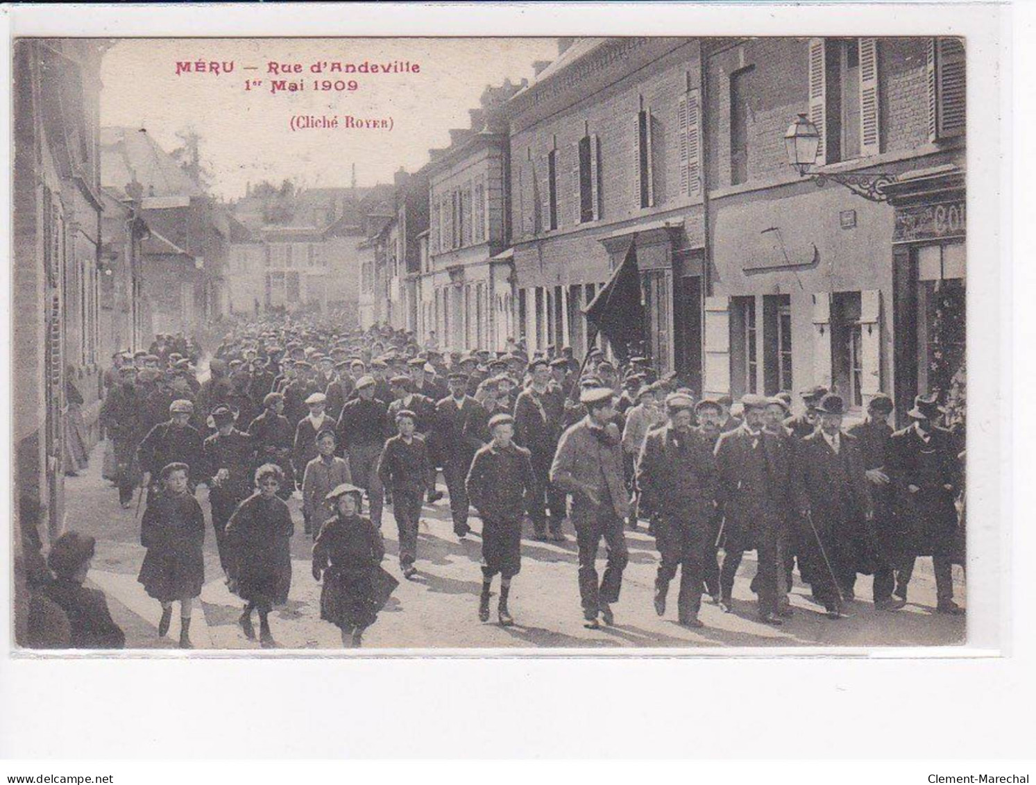 MERU - Rue D'Andeville 1er Mai 1909 - état - Meru