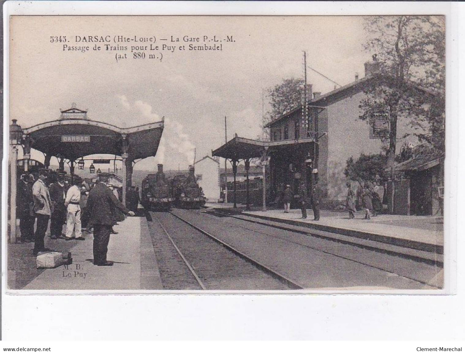 DARSAC: La Gare P.L.M. Passage De Trains Pour Le Puy Et Sembadel - Très Bon état - Other & Unclassified