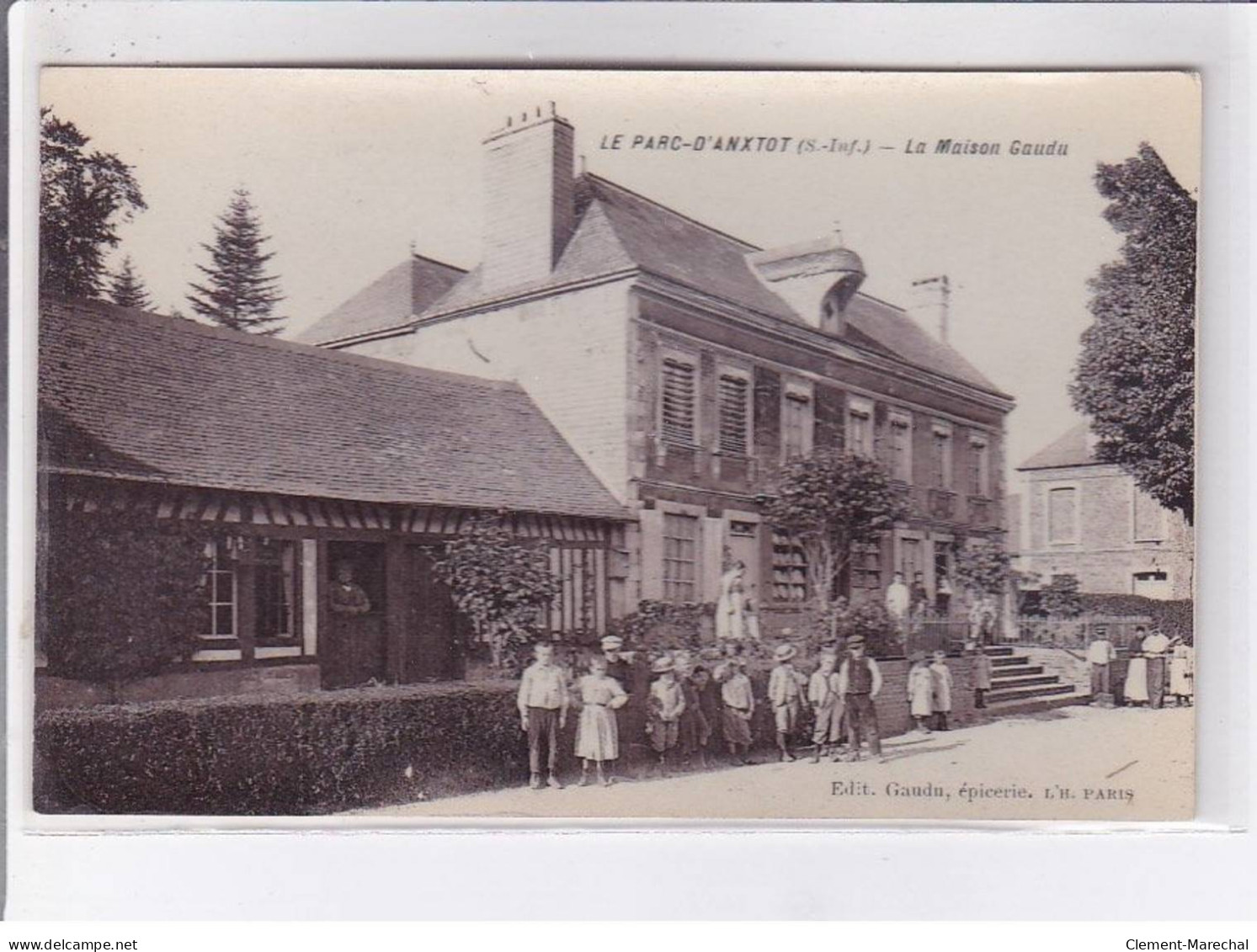 LE PARC-D'ANXTOT: La Maison Gaudu - Très Bon état - Sonstige & Ohne Zuordnung