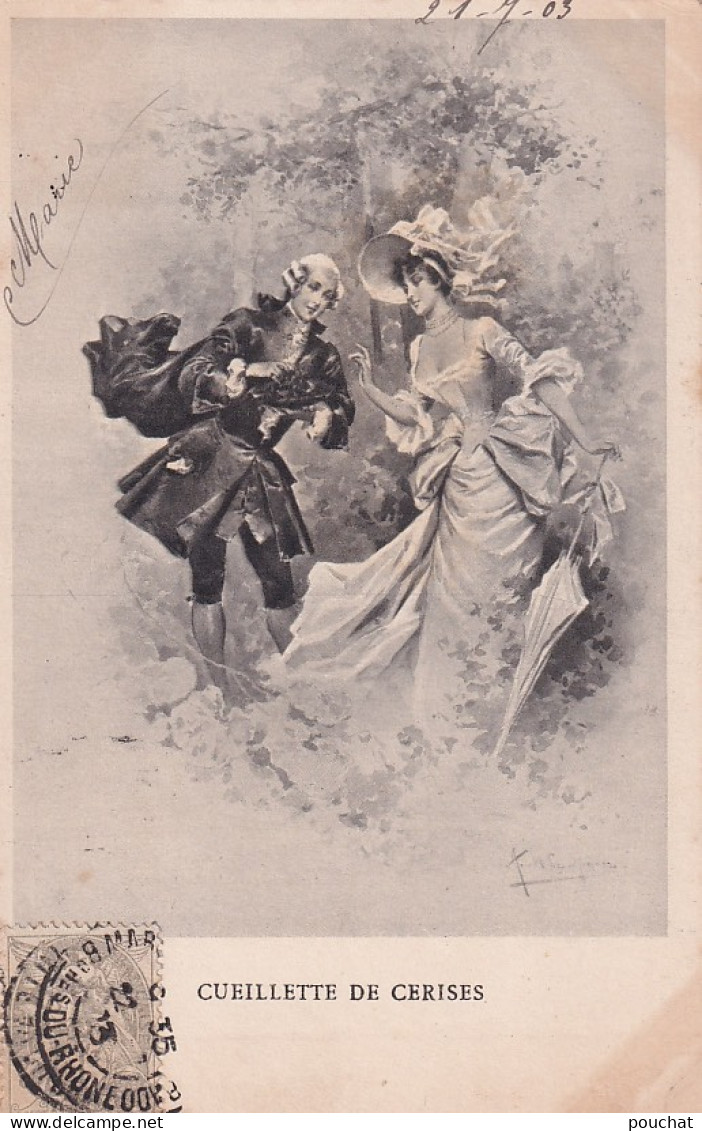 JA 28- " CUEILLETTE DE CERISES " - MARQUIS , MARQUISE AVEC OMBRELLE - ILLUSTRATEUR - OBLITERATION 1903 - Koppels
