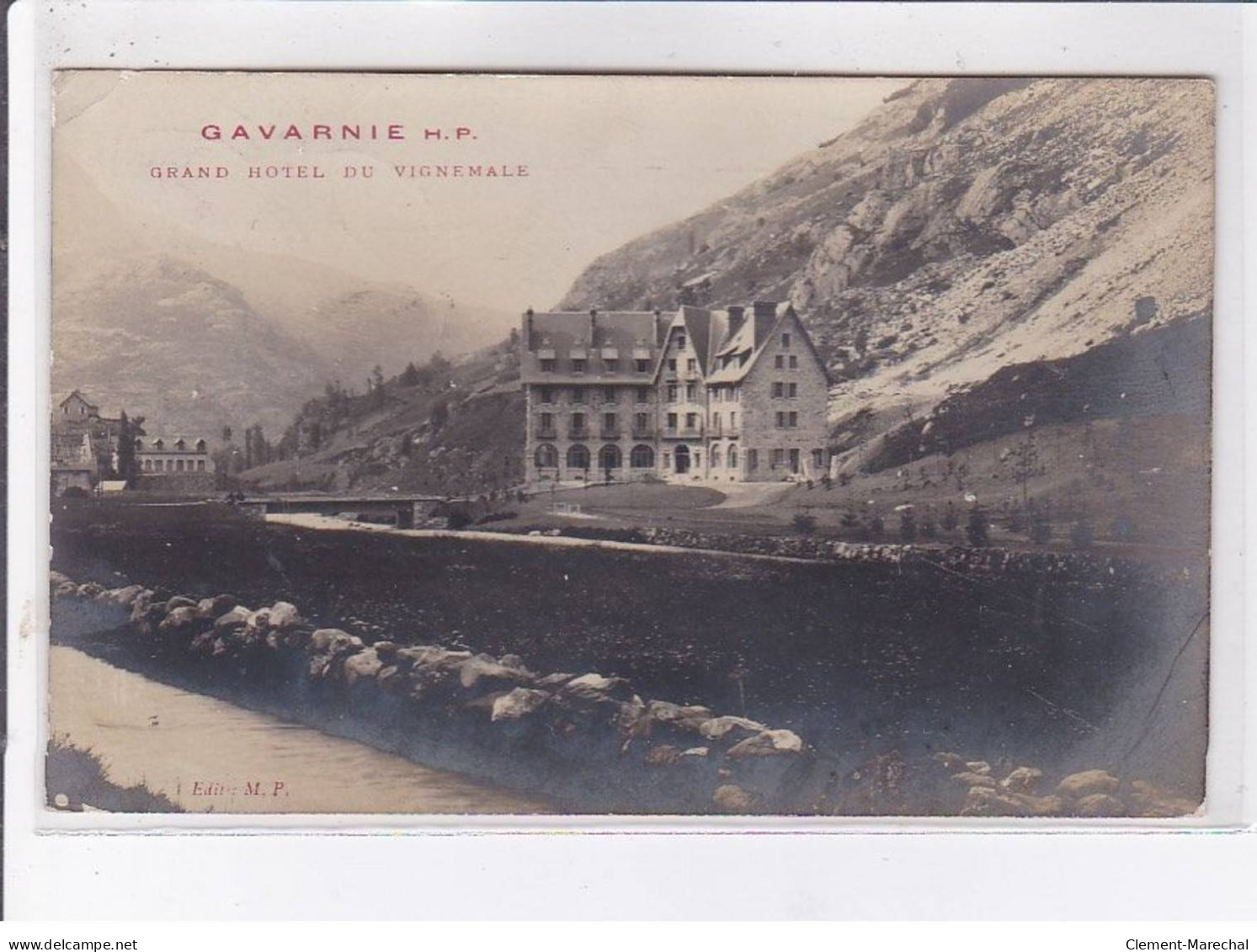 GAVARNIE: Grand Hôtel Du Vignemale - Très Bon état - Autres & Non Classés