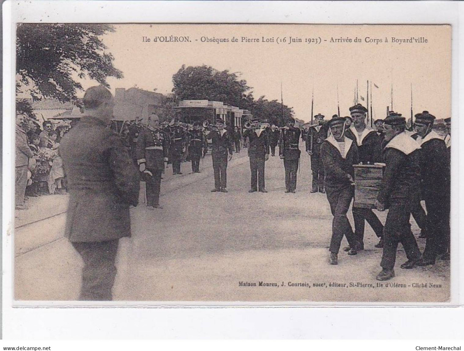 ILE D'OLERON: Obsèque De Pierre Loti 16 Juin 1923 Arrivée Du Corps à Boyard'ville - Très Bon état - Ile D'Oléron