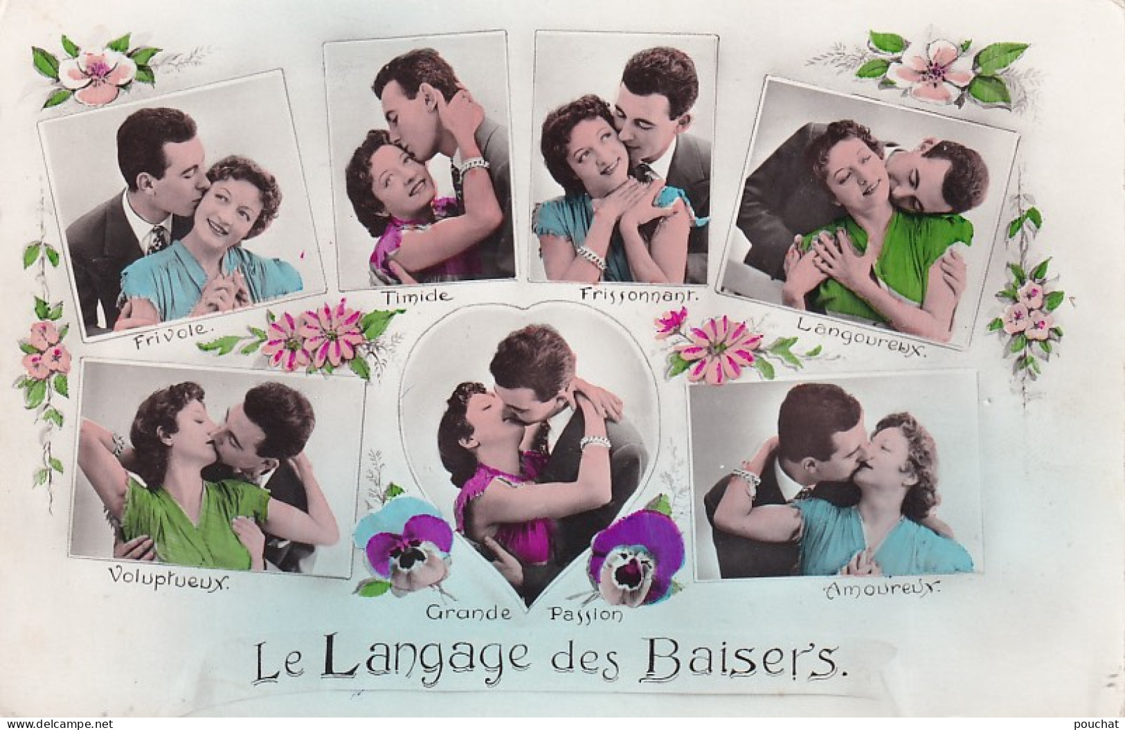 JA 28- LE LANGAGE DES BAISERS - FRIVOLE , TIMIDE , FRISSONNANT ... - Couples