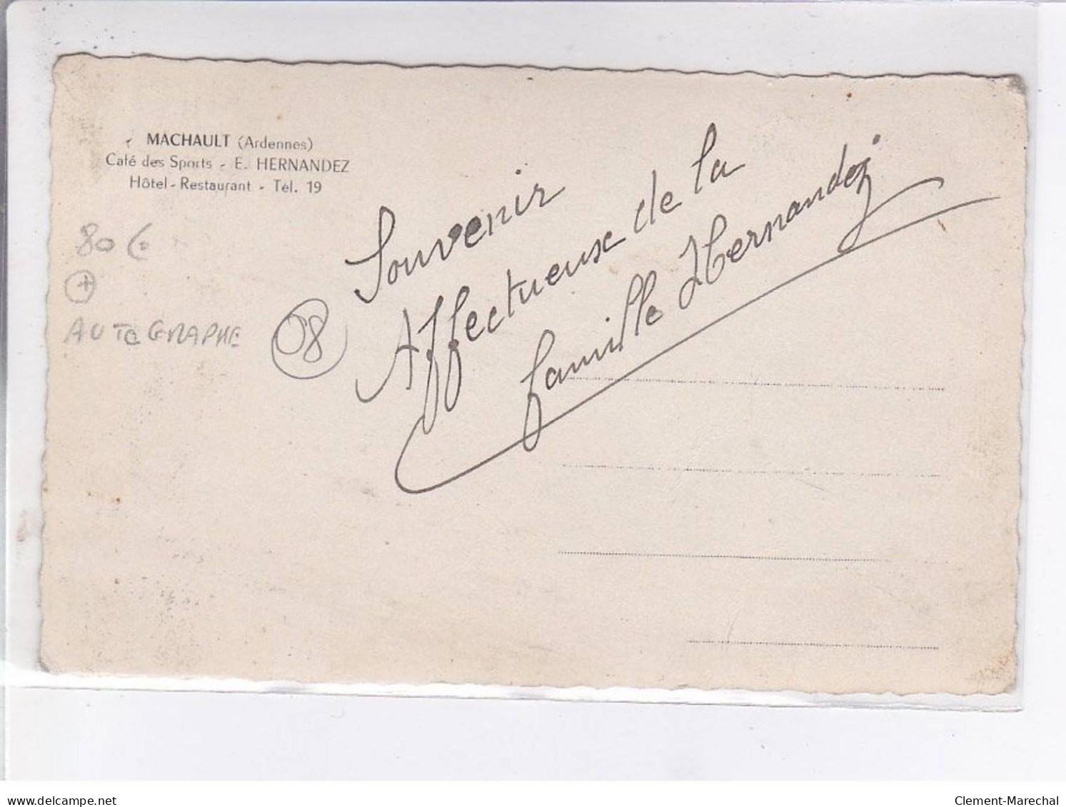 MACHAULT: Café Des Sports E. Hernandez Hôtel-restaurant, Autographe - Très Bon état - Sonstige & Ohne Zuordnung