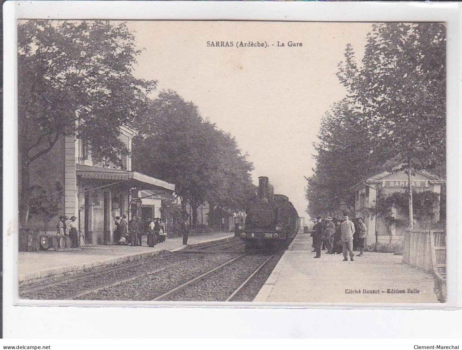 SARRAS: La Gare, Le Train - Très Bon état - Otros & Sin Clasificación