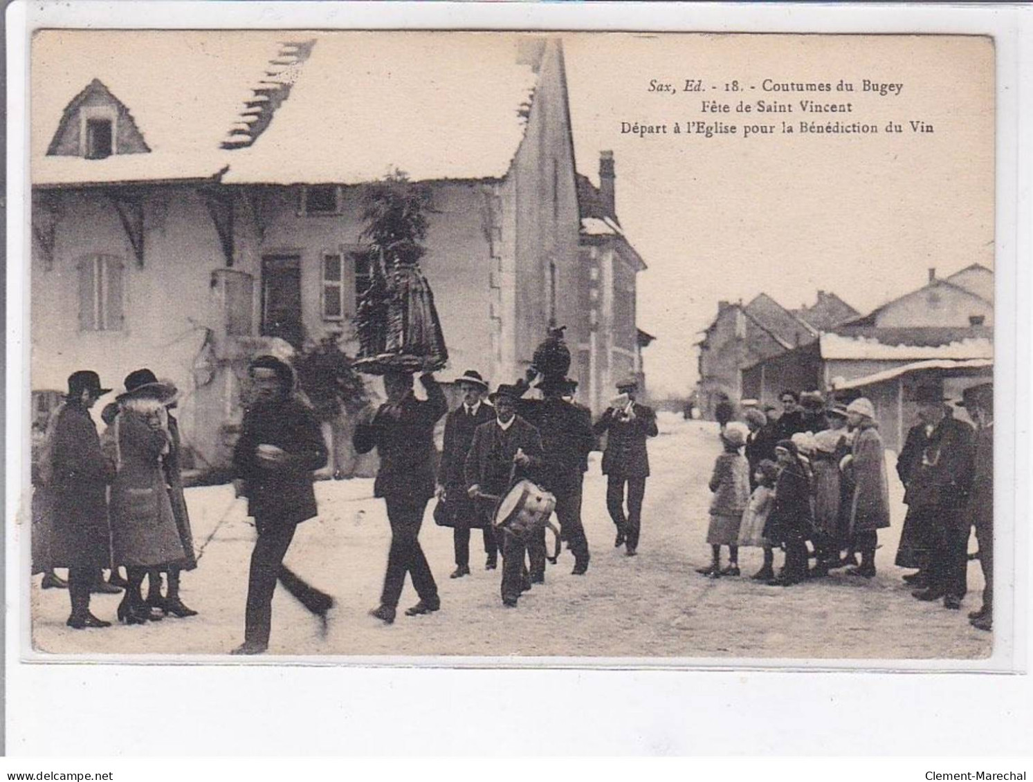 BUGEY: Coutumes De Bugey Fête De Saint-vincent Départ à L'église Pour La Bénédiction Du Vin - état - Sin Clasificación