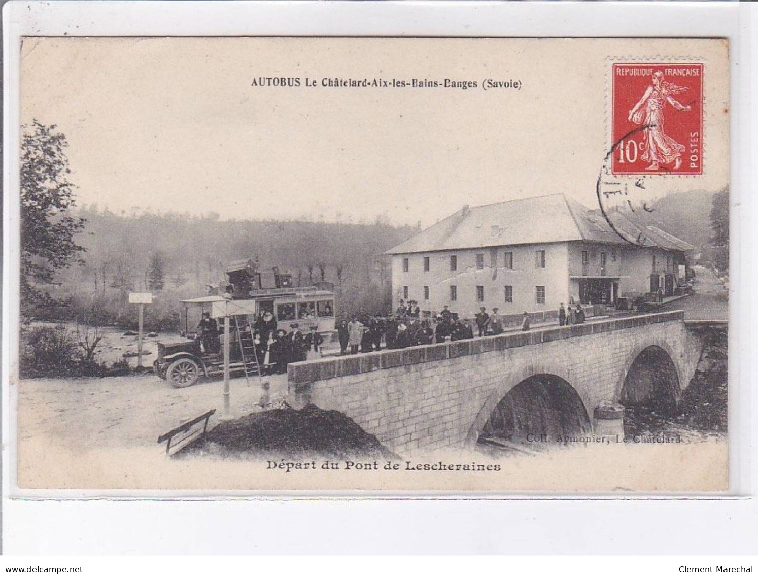 AIX-les-BAINS: Autobus Le Châtelard, Départ Du Pont De Lescheraines - Très Bon état - Aix Les Bains