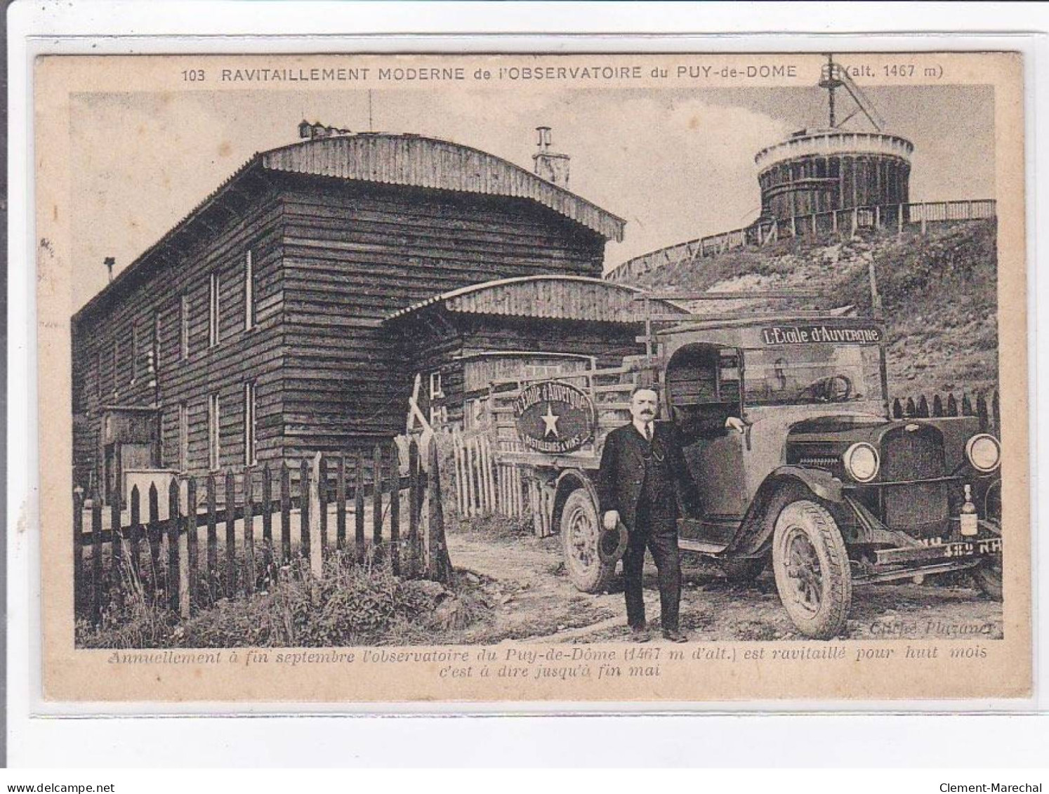 PUY-de-DOME: Ravitaillement Moderne De L'observatoire - Très Bon état - Autres & Non Classés