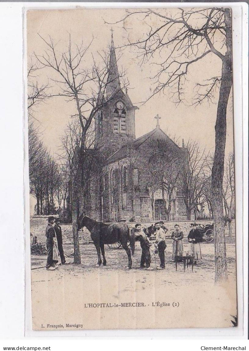 L'HOPITAL-le-MERCIER: L'église, Maréchal Ferrand - état - Otros & Sin Clasificación