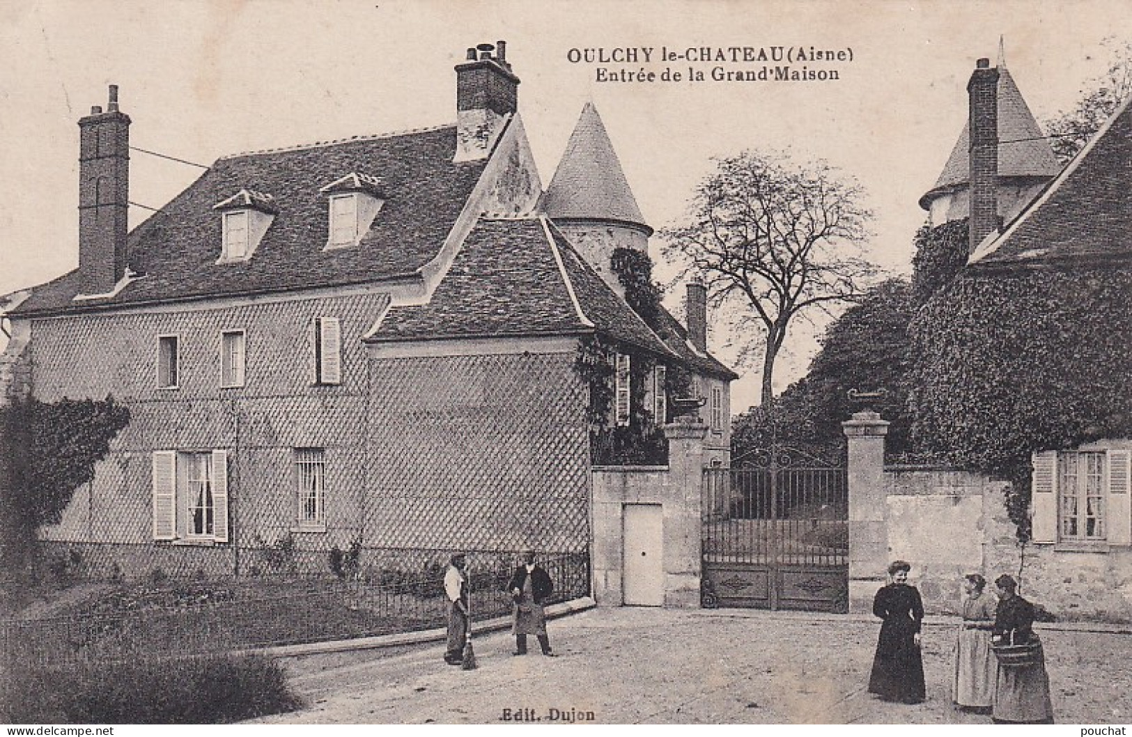 JA 30-(02) OULCHY LE CHATEAU - ENTREE DE LA GRAND'MAISON - ANIMATION - Other & Unclassified