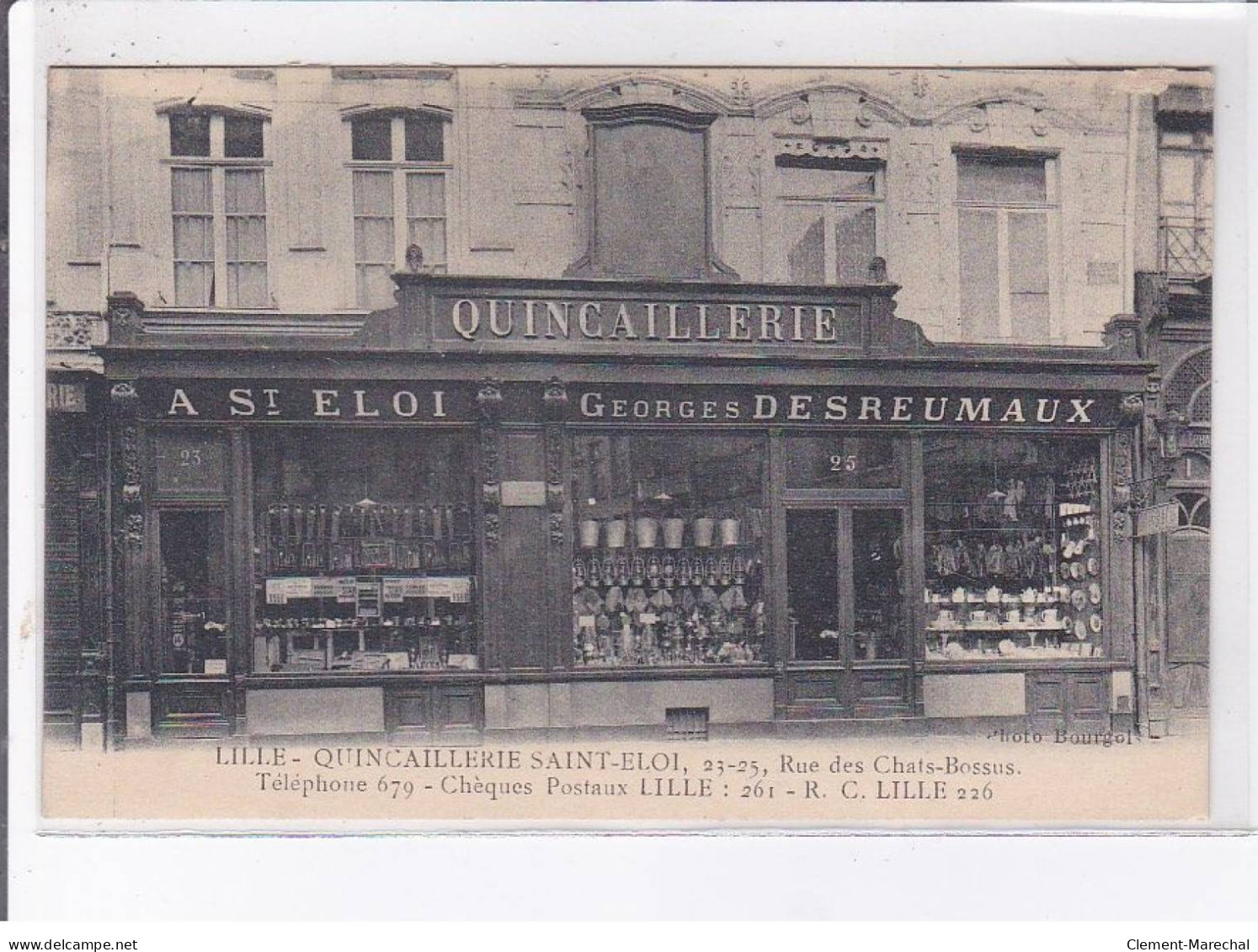 LILLE: Quincaillerie Saint-eloi 23 25 Rue Des Chats-bossus Georges Desreumaux - Très Bon état - Other & Unclassified