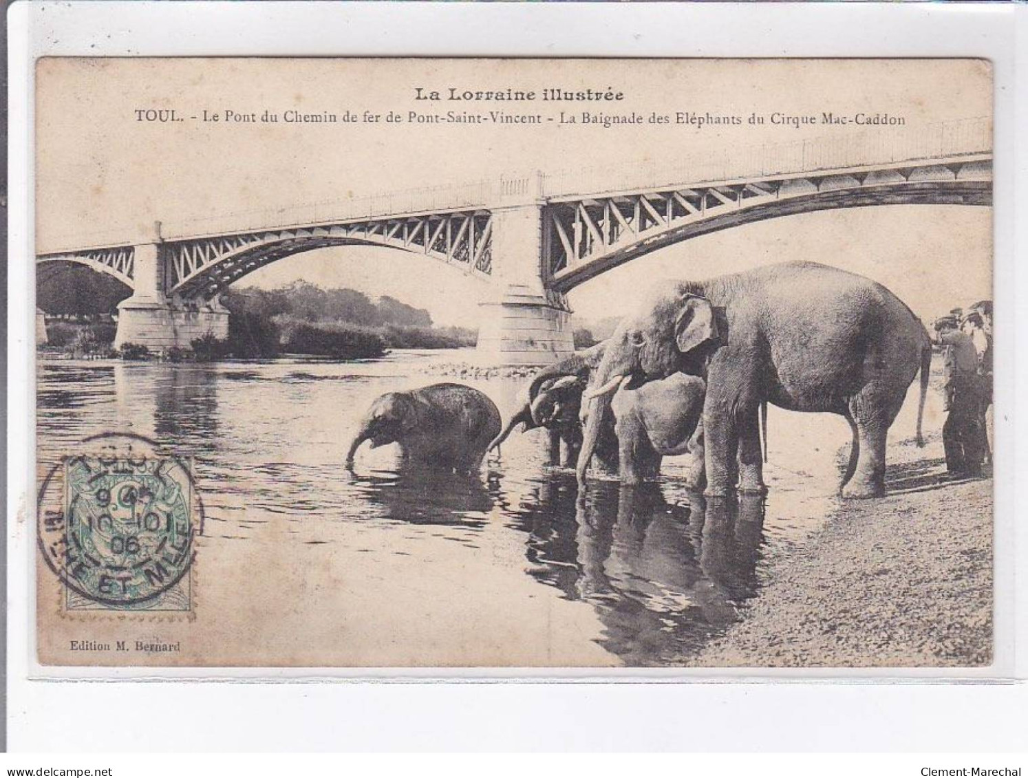 TOUL: Le Pont Du Chemin De Fer De Pont-saint-vincent, La Baignade Des éléphants Du Cirque Mac-caddon - état - Toul