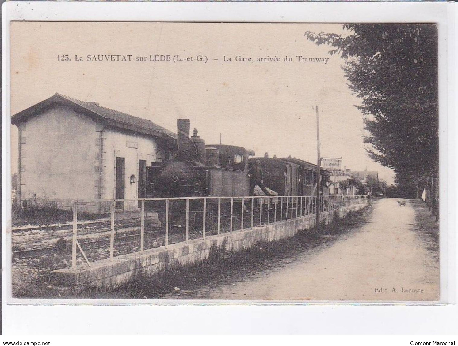 LA SAUVETAT-sur-LEDE: La Gare Arrivée Du Tramway - Très Bon état - Autres & Non Classés