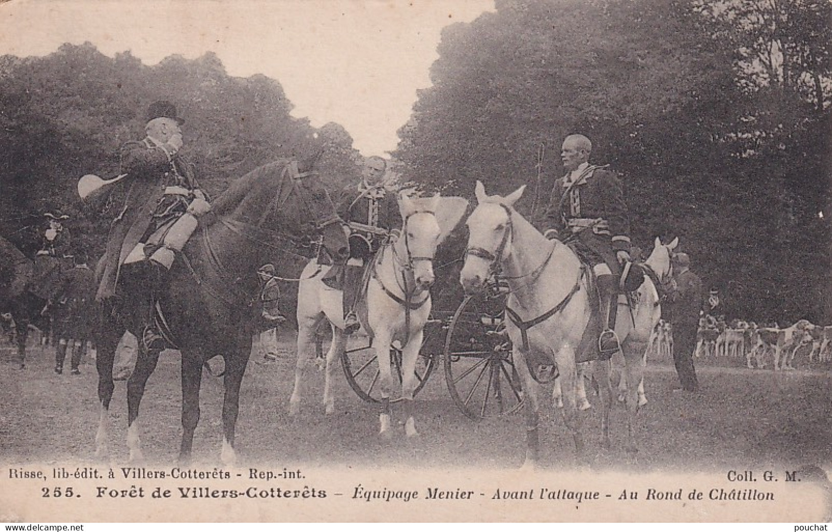 JA 30-(02) FORET DE VILLERS COTTERETS - EQUIPAGE MENIER - AVANT L'ATTAQUE  - AU ROND DE CHATILLON - Villers Cotterets