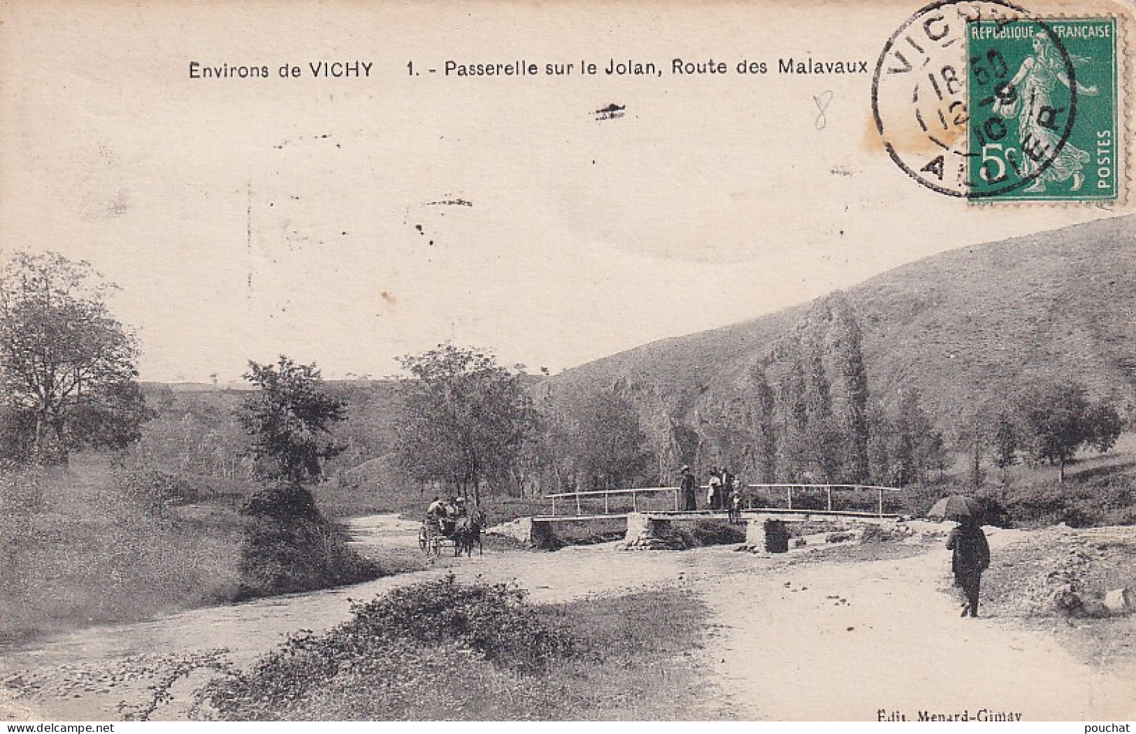 JA 31-(03) ENVIRONS DE VICHY - PASSERELLE SUR LE JOLAN  , ROUTE DES MALAVAUX  - ANIMATION - Altri & Non Classificati