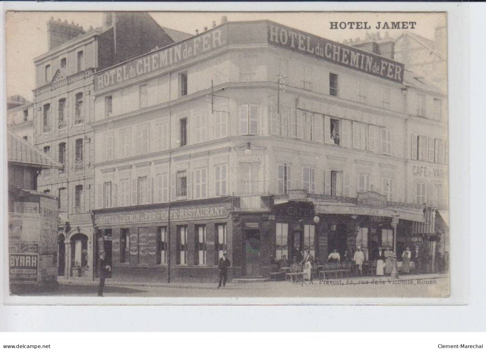 ROUEN: Hotel Jamet, Hotel Du Chemin De Fer, Café Restaurant - Très Bon état - Rouen