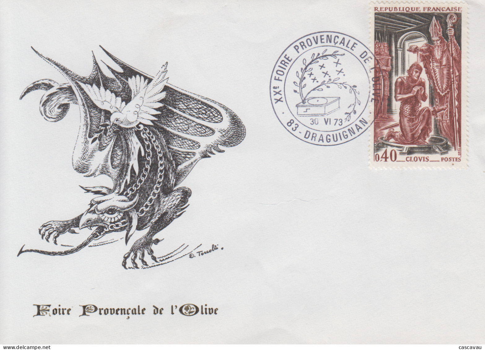 Enveloppe  FRANCE   XXéme   Foire  Provencale  De  L' Olive     DRAGUIGNAN   1973 - Cachets Commémoratifs