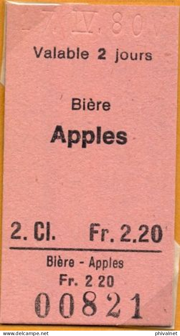 17/04/80 BIÉRE - APPLES , TICKET DE FERROCARRIL , TREN , TRAIN , RAILWAYS - Europa