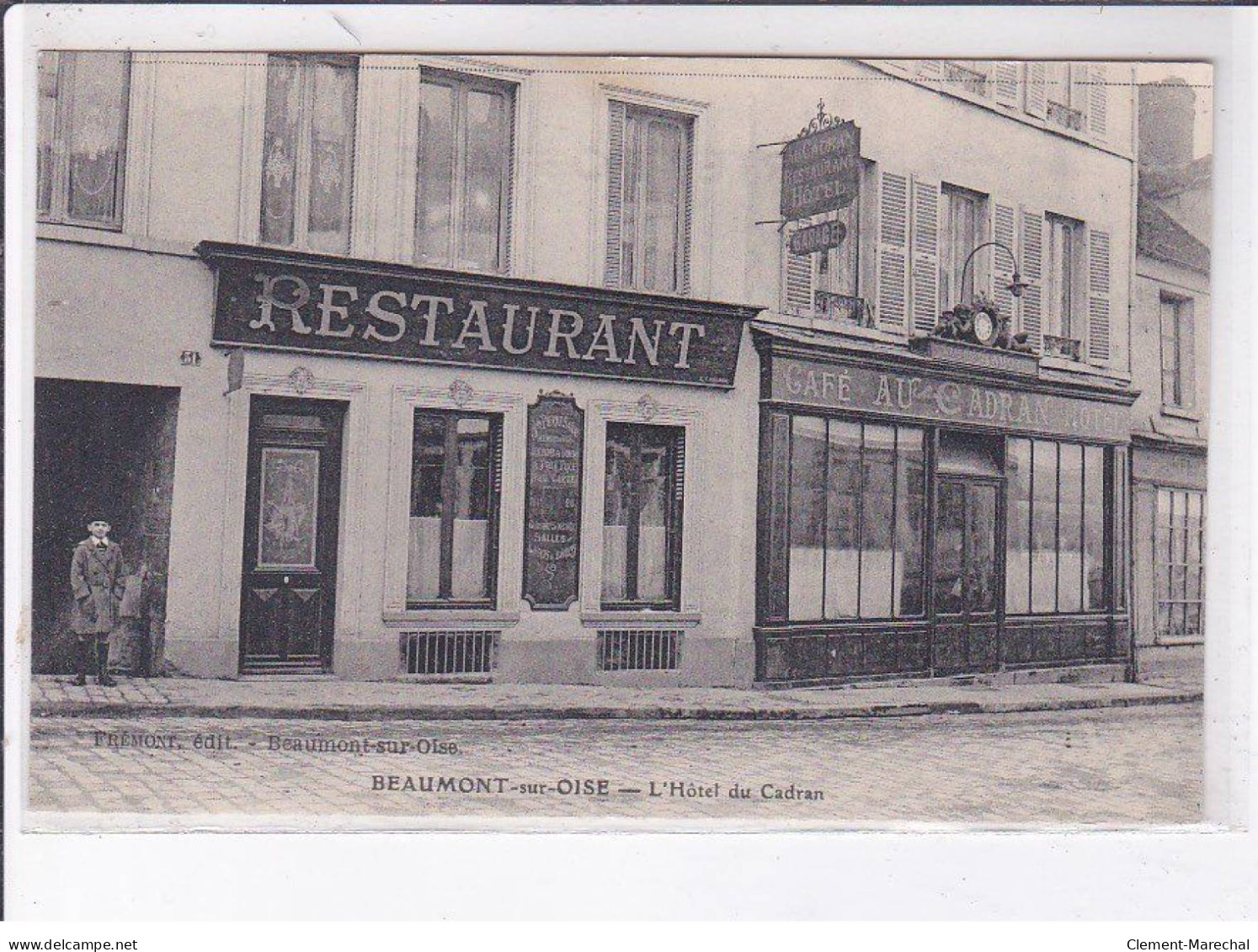 BEAUMONT-sur-OISE: Restaurant, L'hôtel Du Cadran, Café Au Cadran - Très Bon état - Beaumont Sur Oise