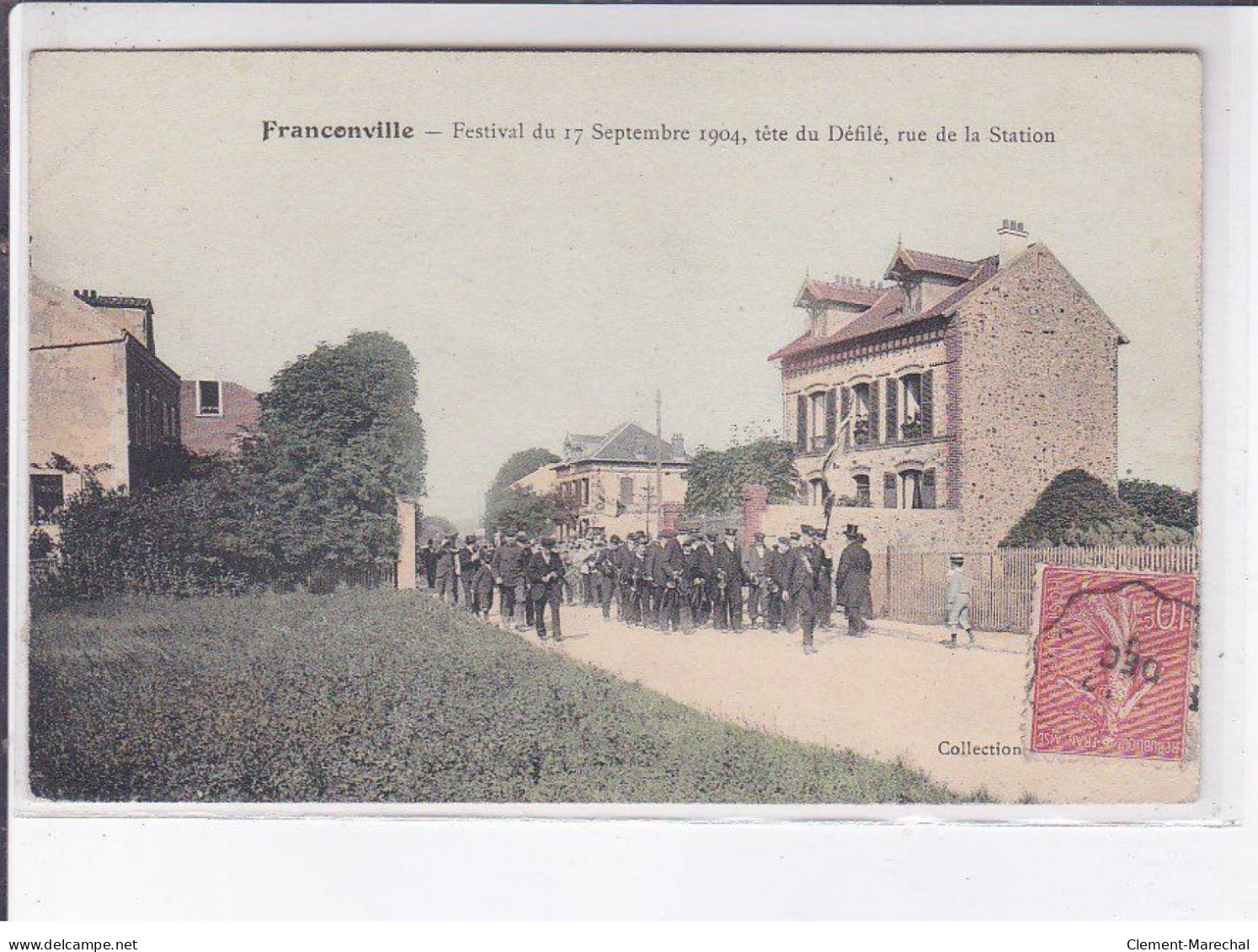 FRANCONVILLE: Festival Du 17 Septembre 1904 Tête Du Défilé Rue De La Station - Très Bon état - Franconville