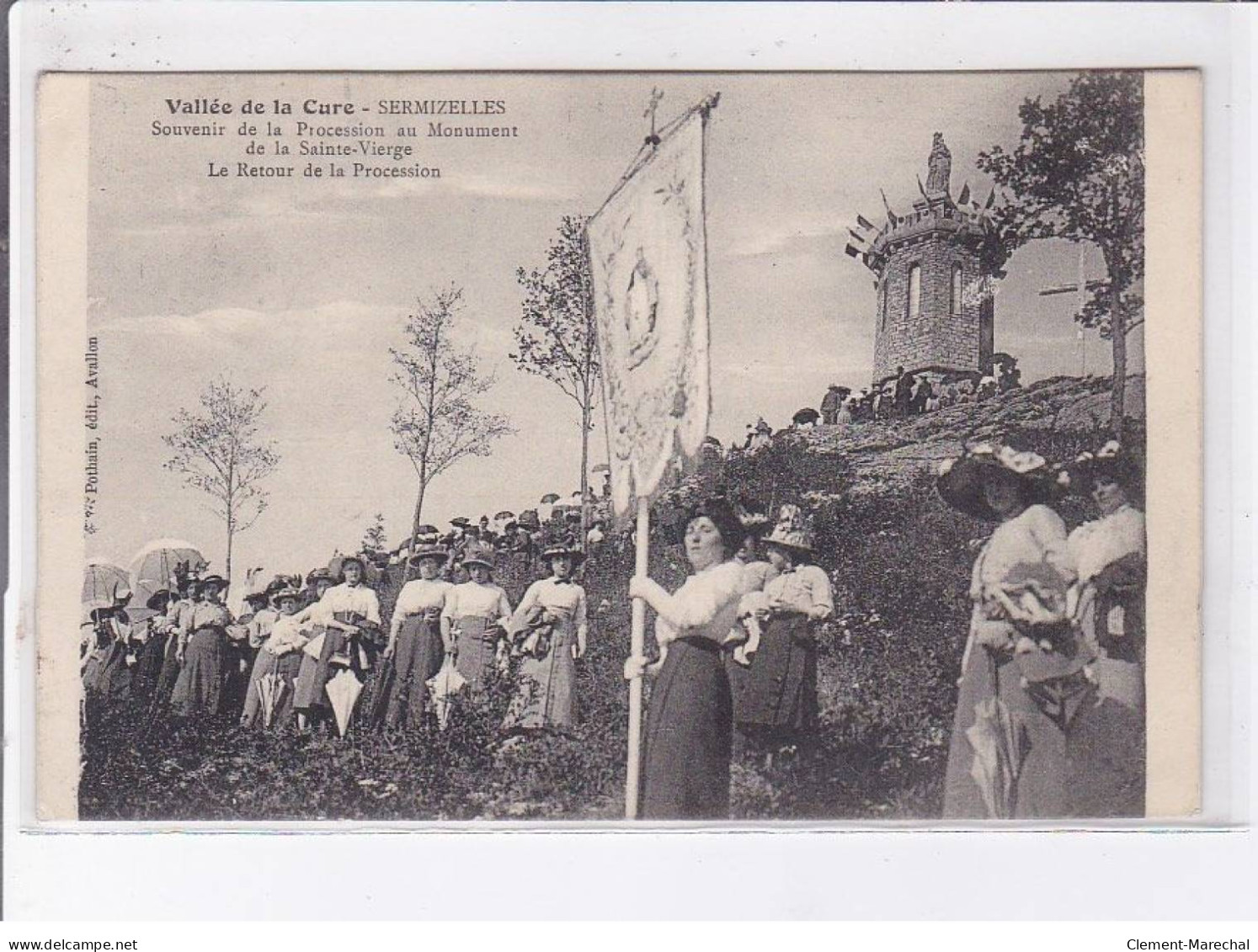 SERMIZELLES: Souvenir De La Procession Au Monument De La Sainte-vierge Le Retour De La Procession - Très Bon état - Autres & Non Classés