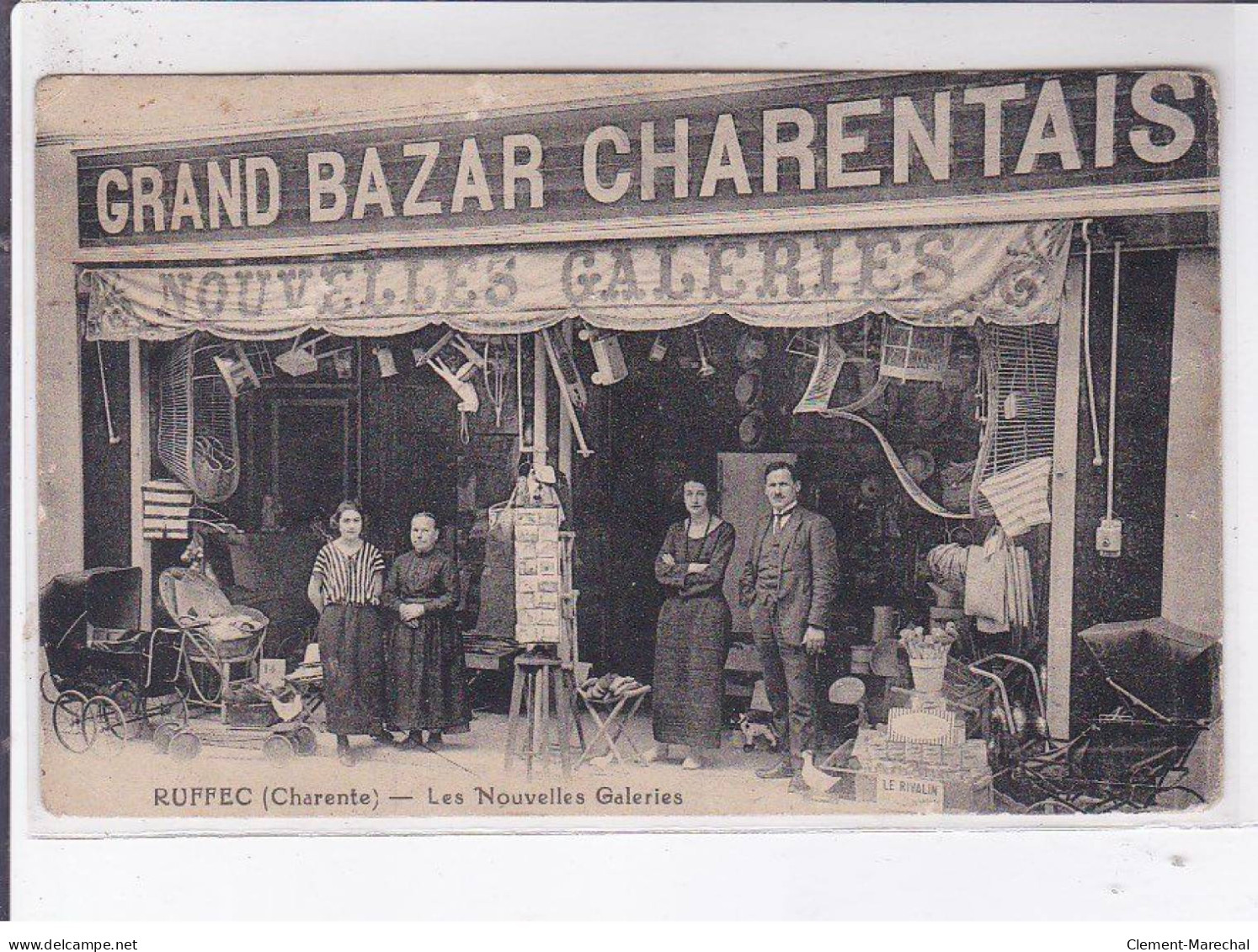 RUFFEC: Grand Bazar Charentais Nouvelles Galeries - état - Ruffec