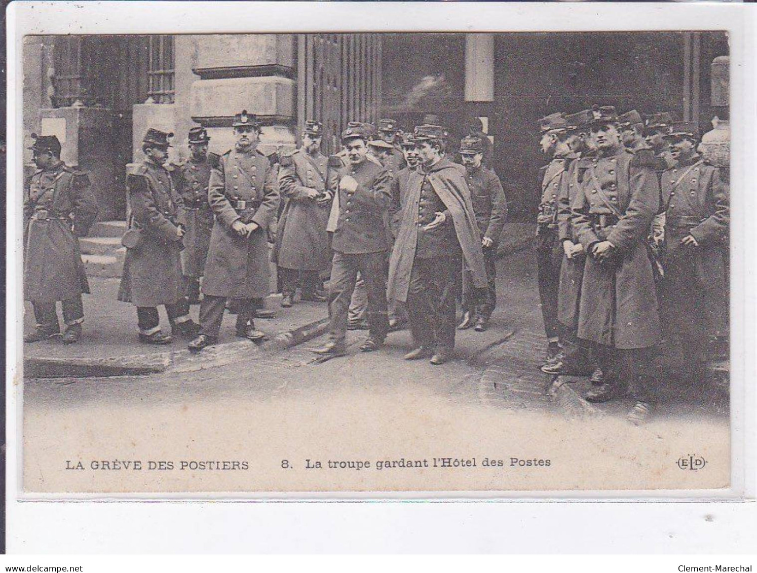 PARIS: La Grève Des Postiers La Troupe Gardant L'hôtel Des Postes, 75001 - Très Bon état - Other & Unclassified